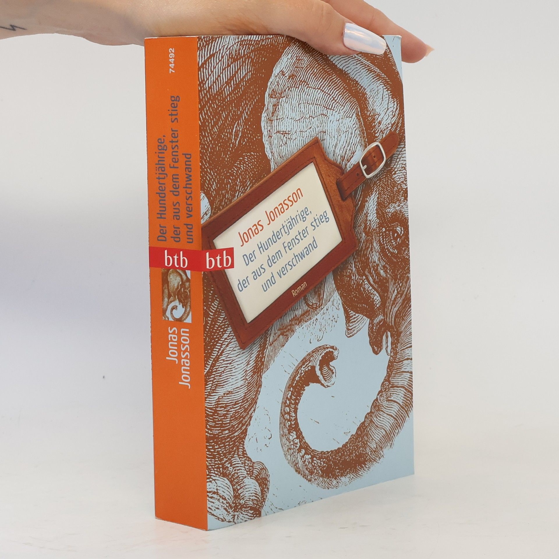 Jonas Jonasson Der Hundertjährige, der aus dem Fenster stieg und verschwand