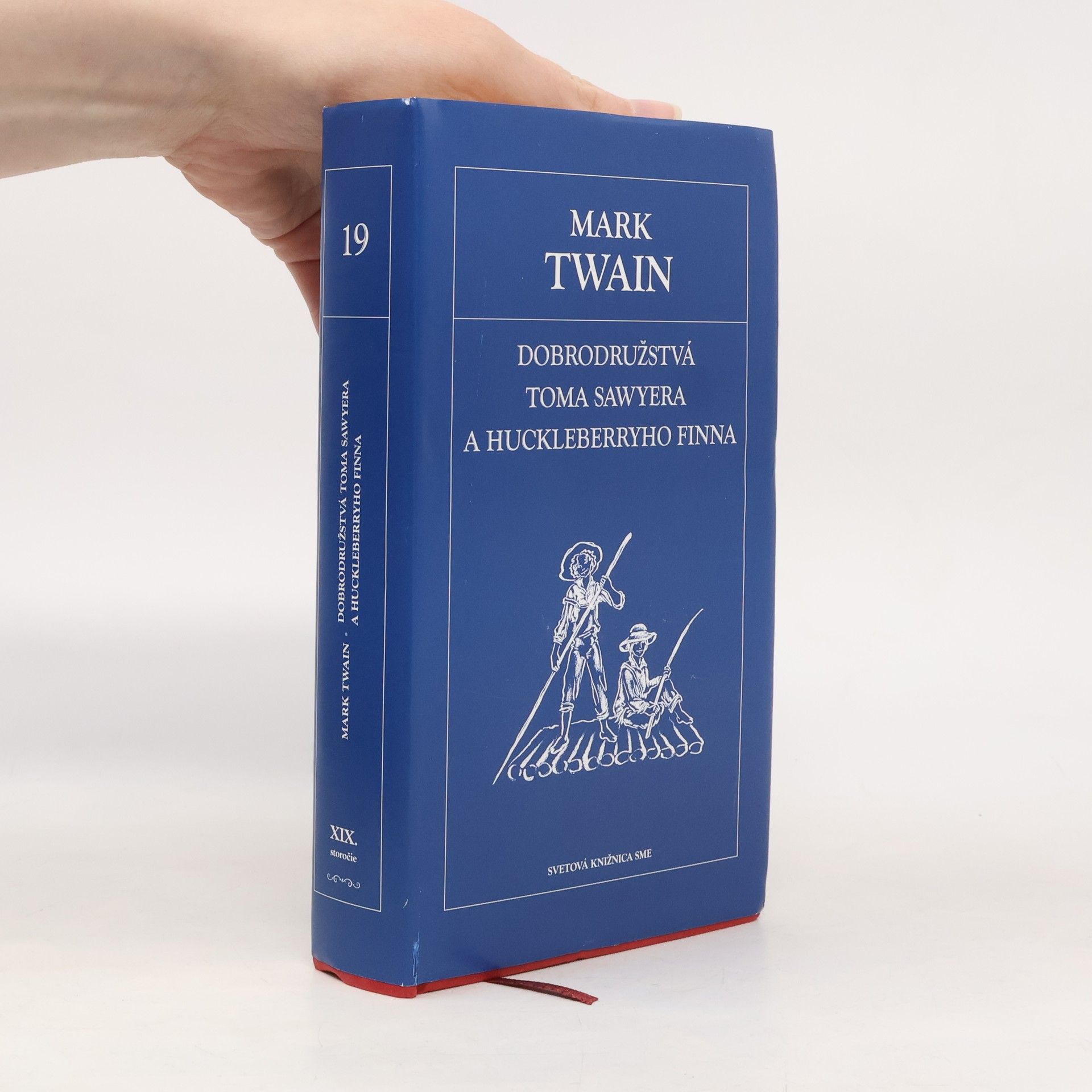 Mark Twain Dobrodružstvá Toma Sawyera a Huckleberryho Finna