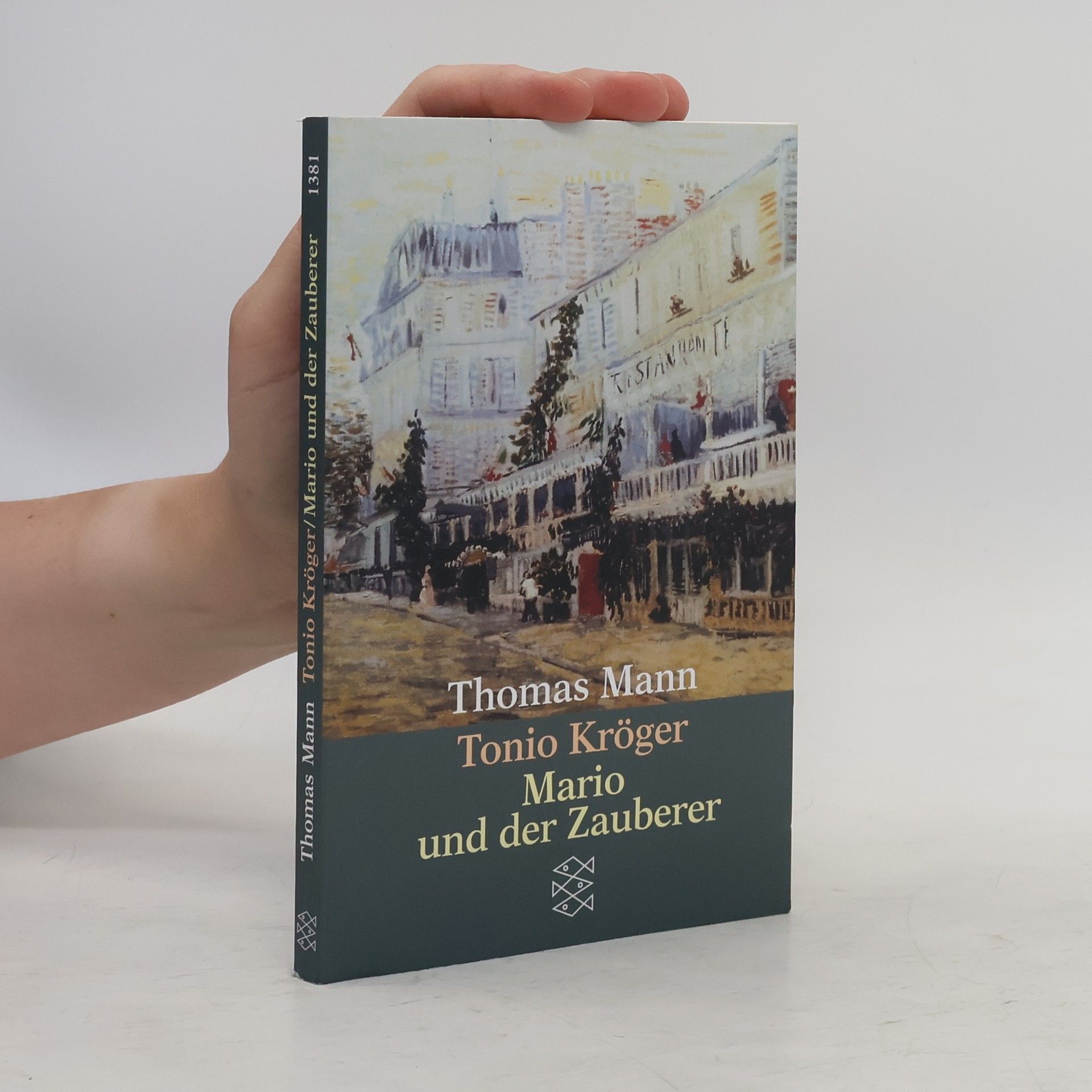 Thomas Mann Tonio Kröger. Mario und der Zauberer