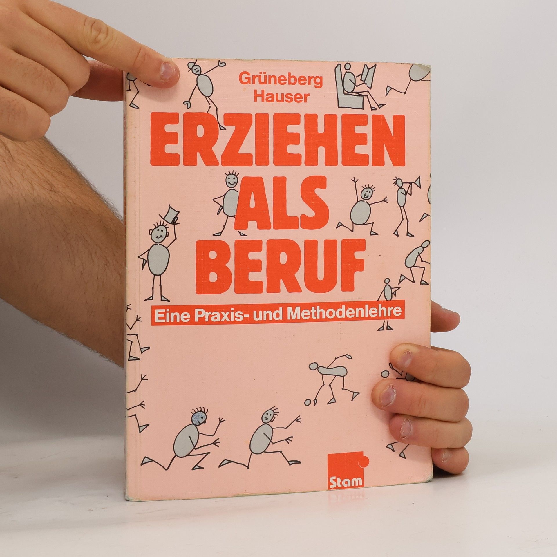 Lutz Grüneberg Erziehen als Beruf