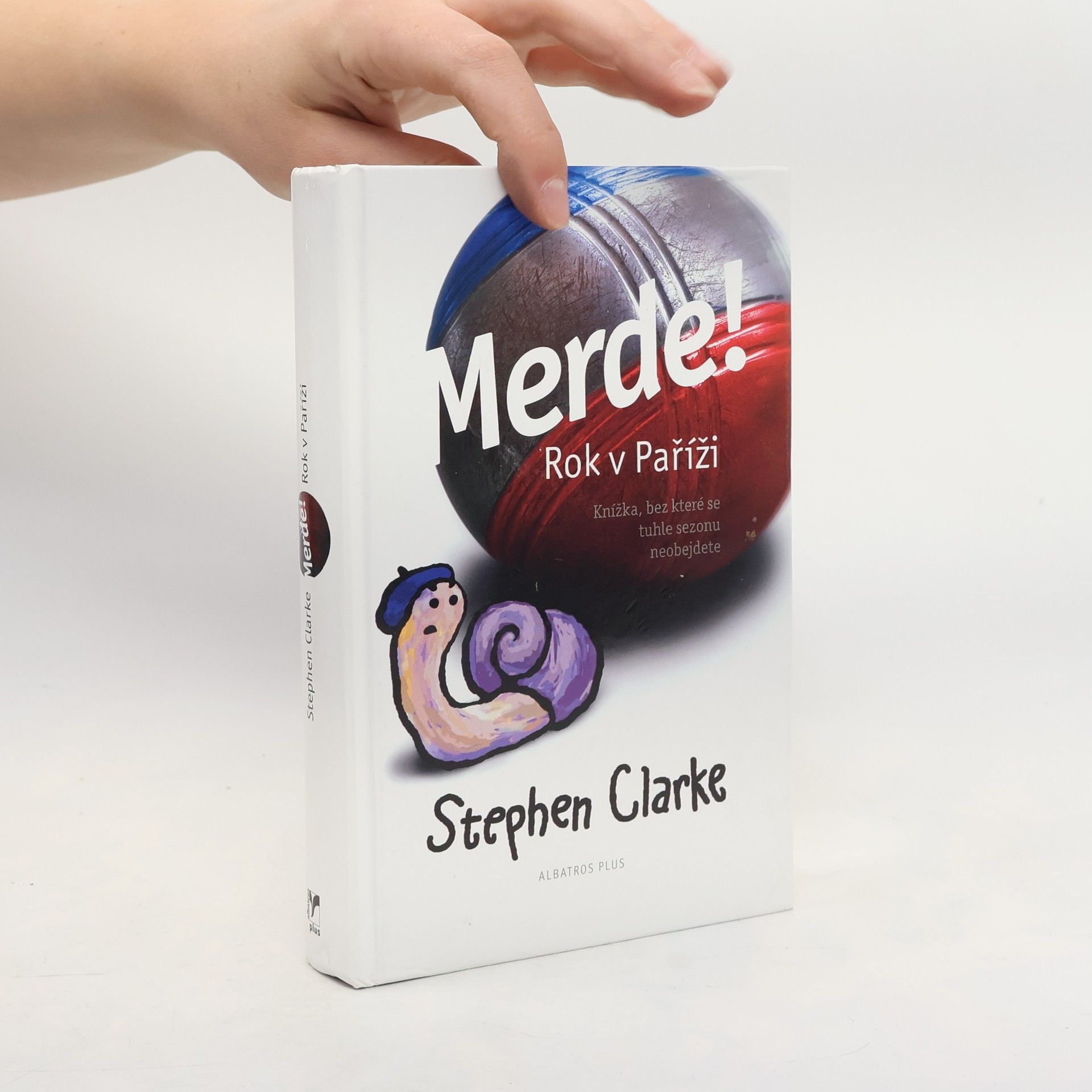 Stephen Clarke Merde! Rok v Paříži