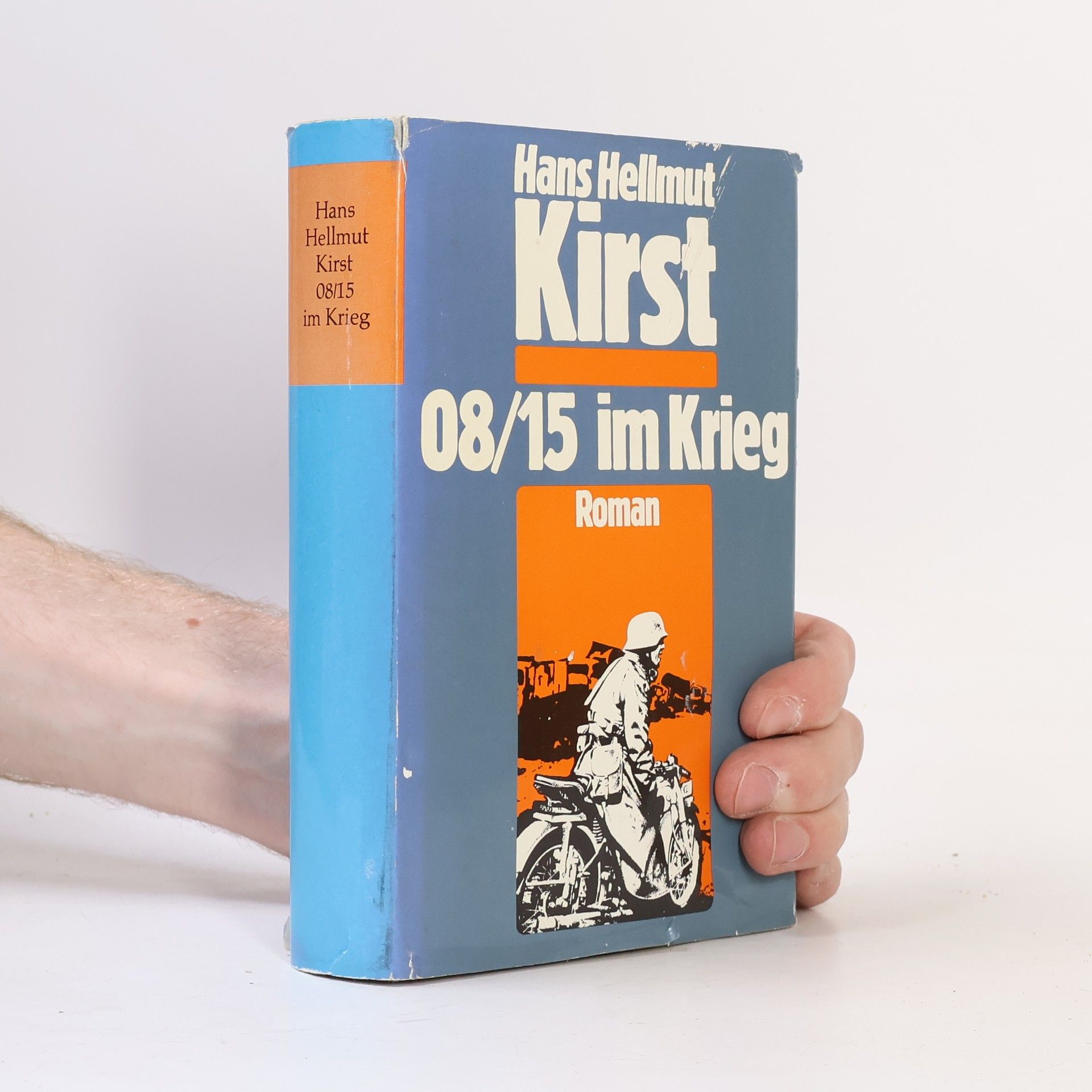 Hans Hellmut Kirst 08/15 im Krieg
