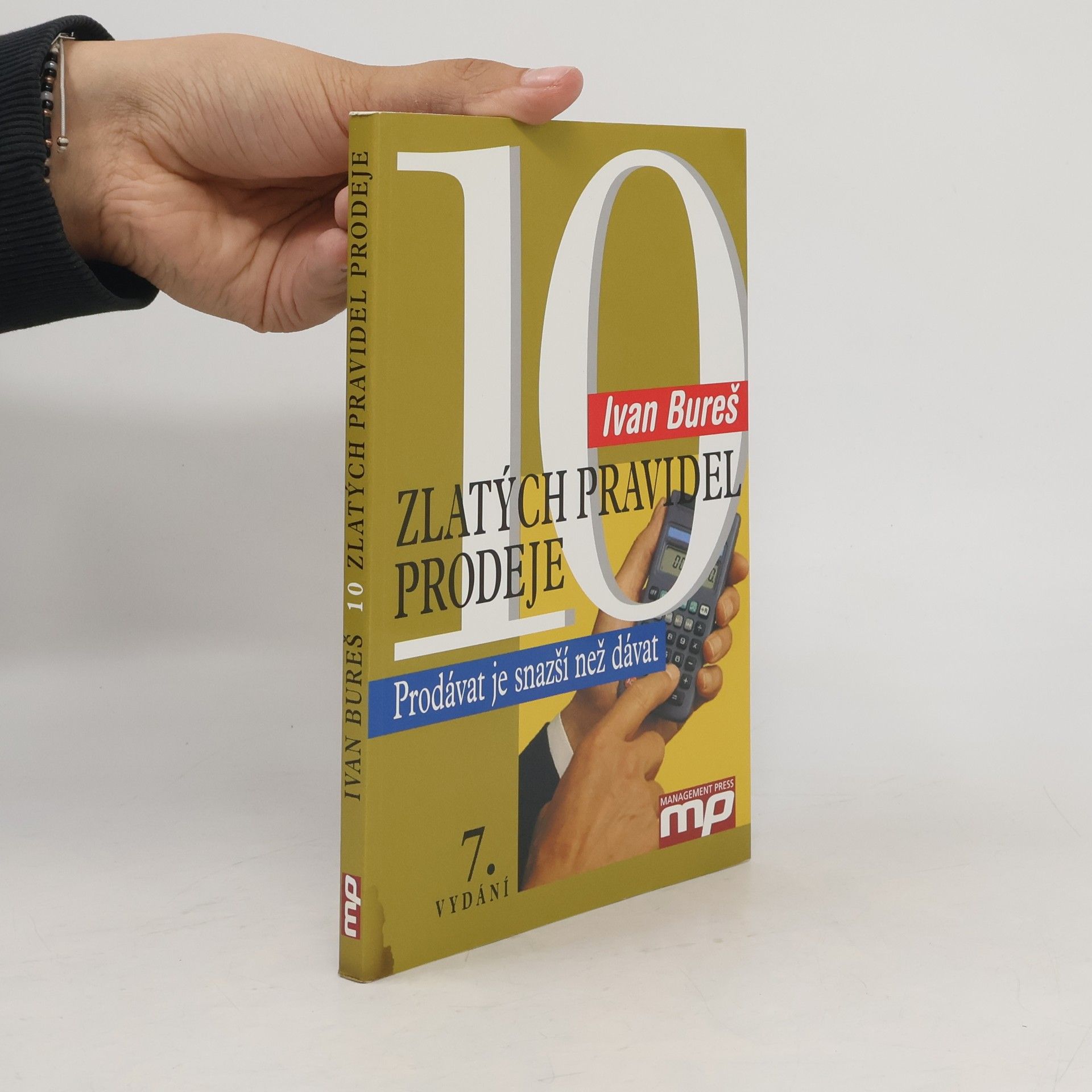 Ivan Bureš 10 zlatých pravidel prodeje