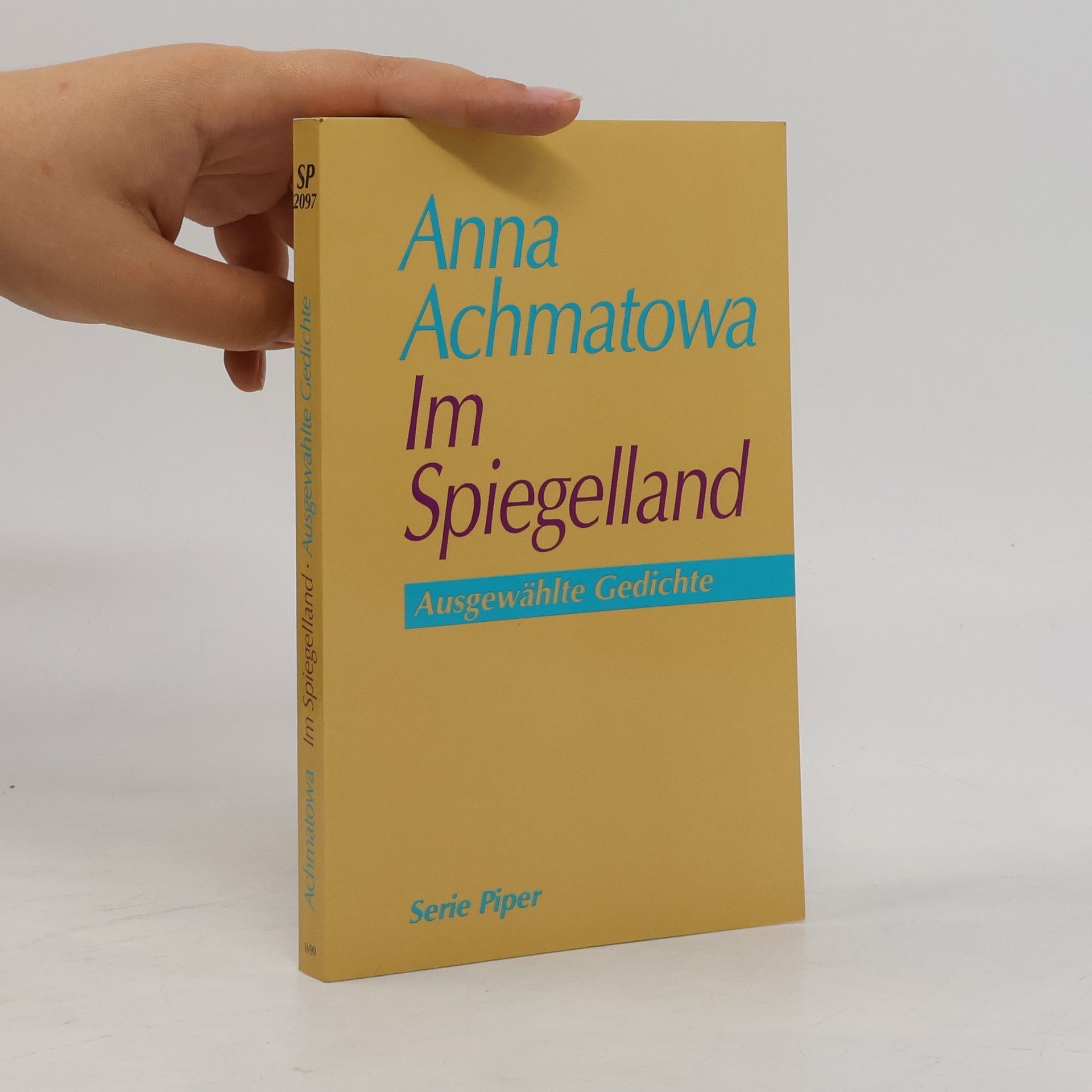 Serie Piper: Im Spiegelland. Ausgewählte Gedichte. Hrsg. v. Efim Etkind
