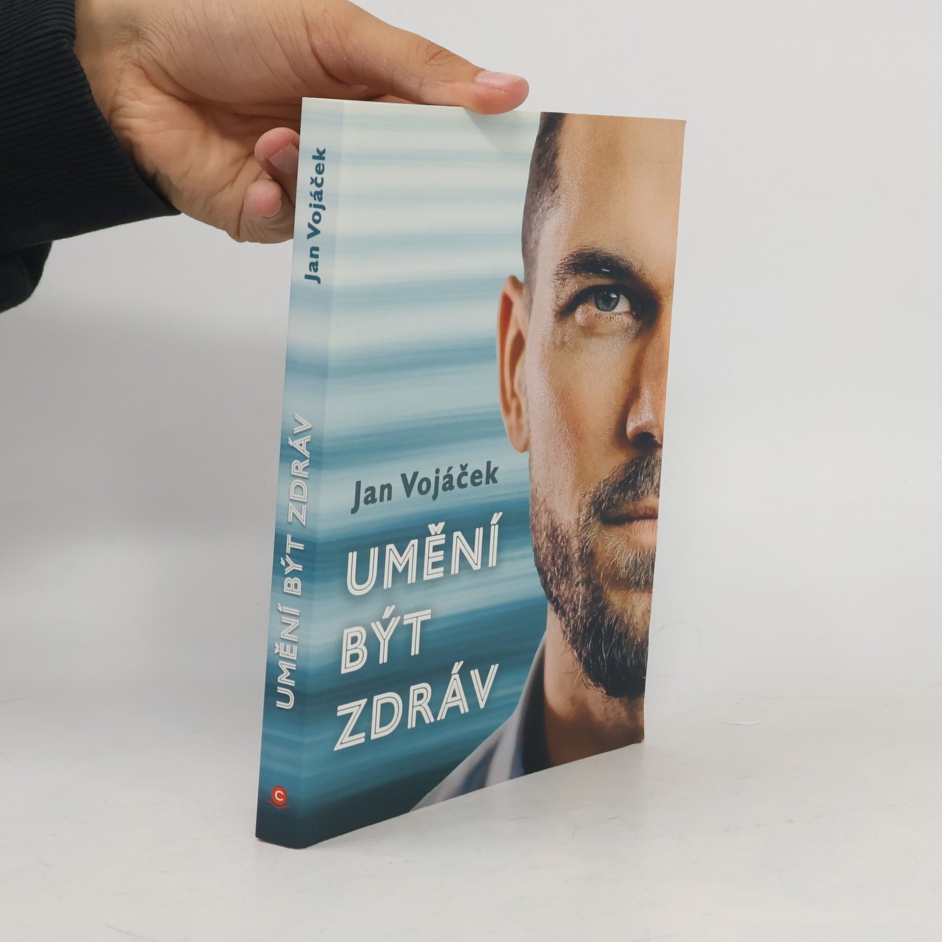 Jan Vojáček Umění být zdráv