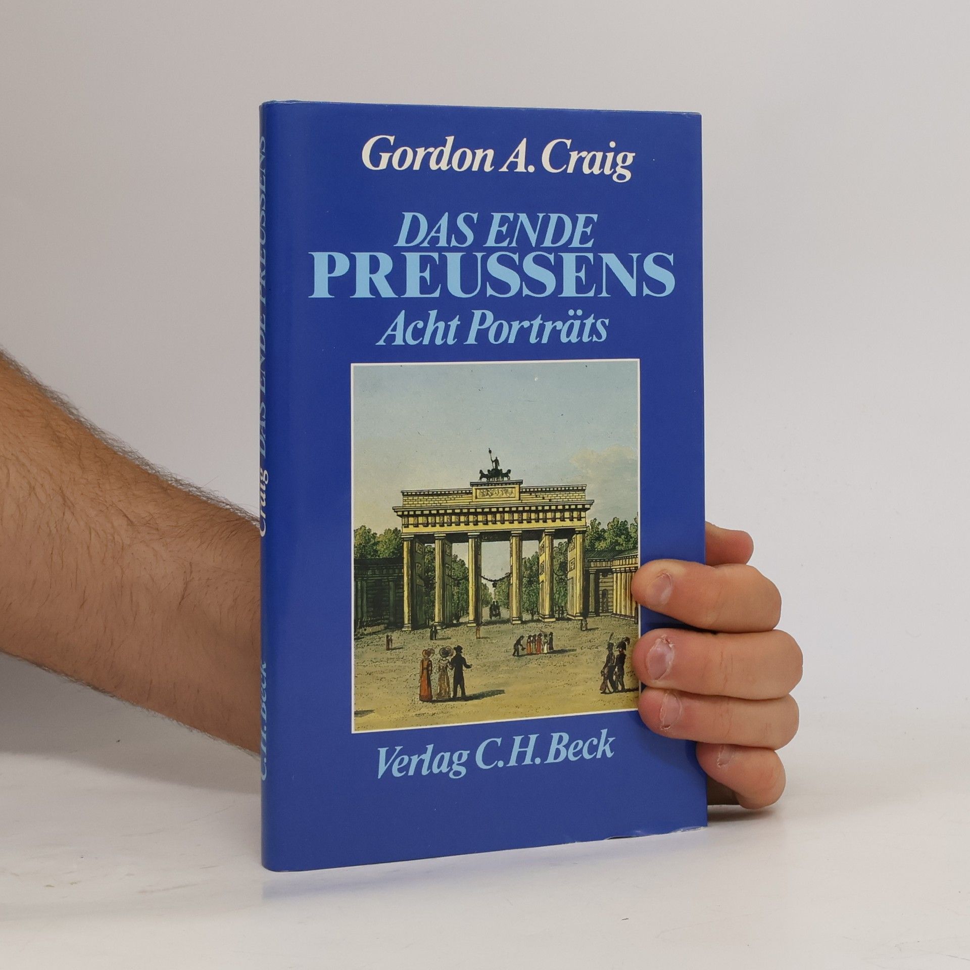 Gordon Alexander Craig Das Ende Preussens