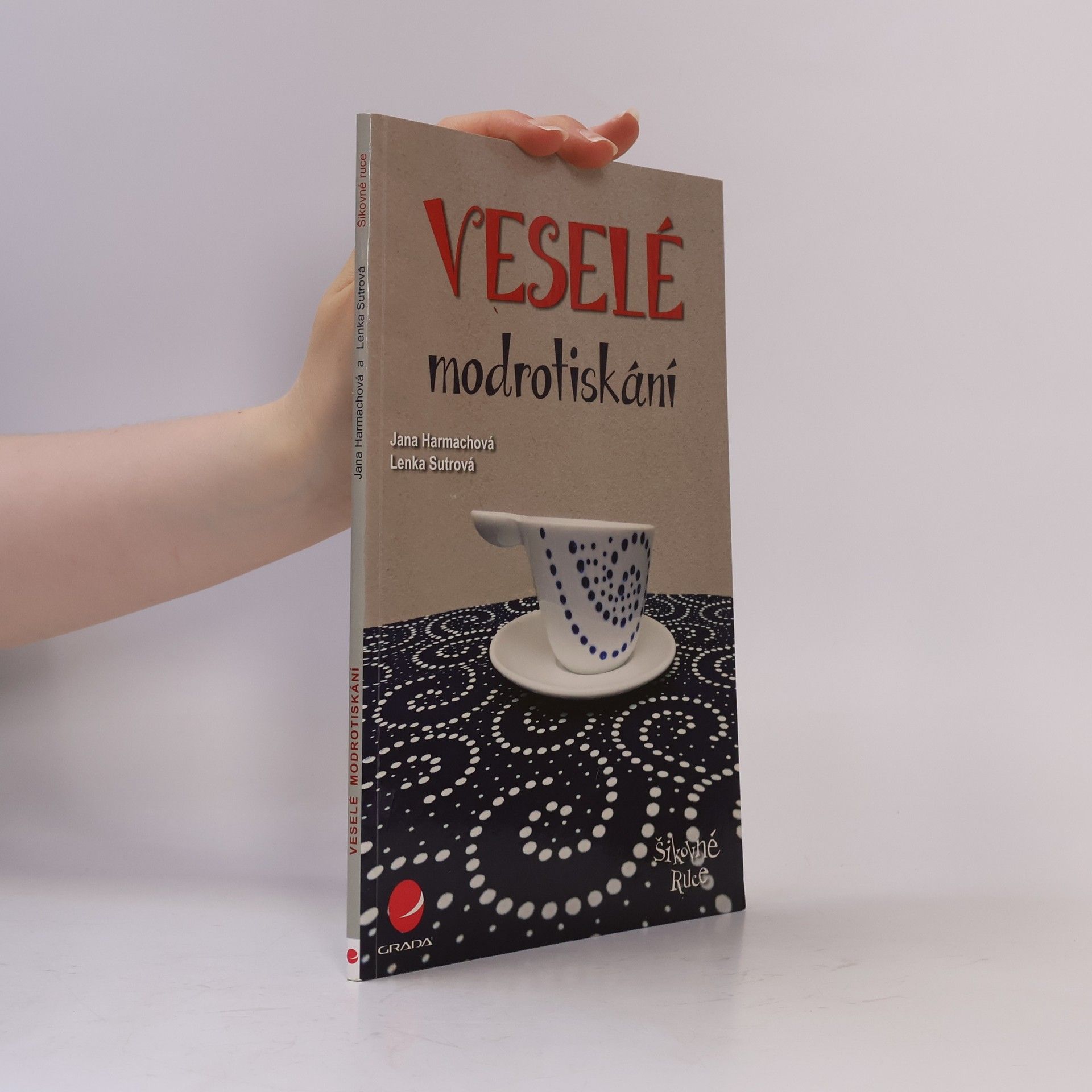 Jana Harmachová Veselé modrotiskání