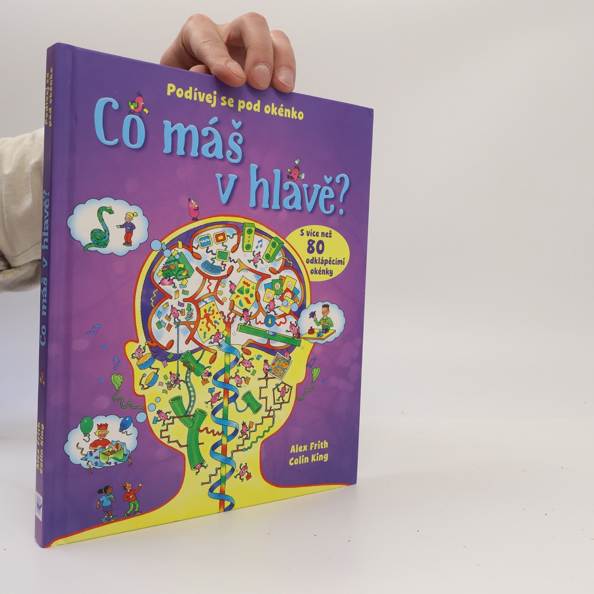 Alex Frith Co máš v hlavě? - Podívej se pod okénko
