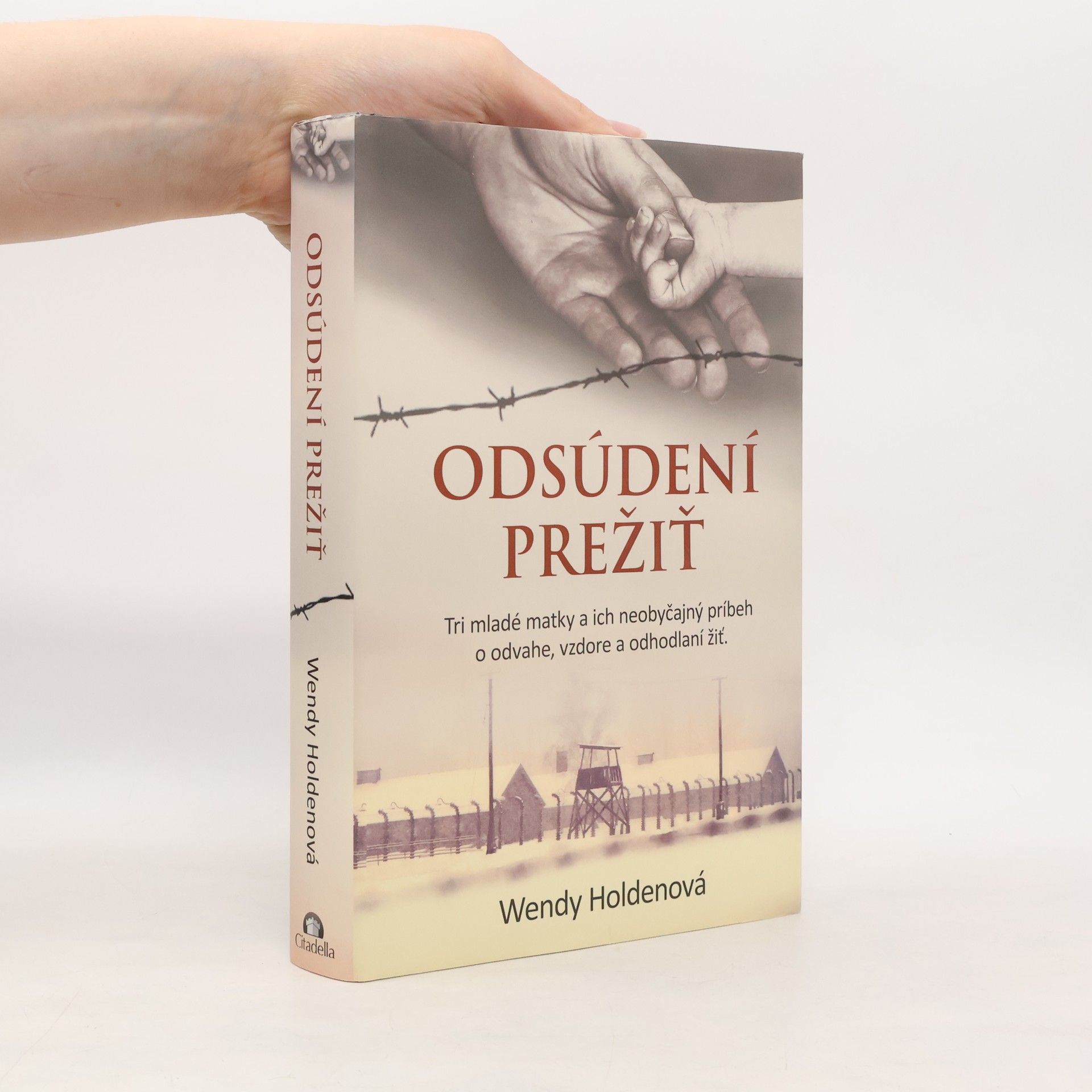 Holden Wendy Odsúdení prežiť