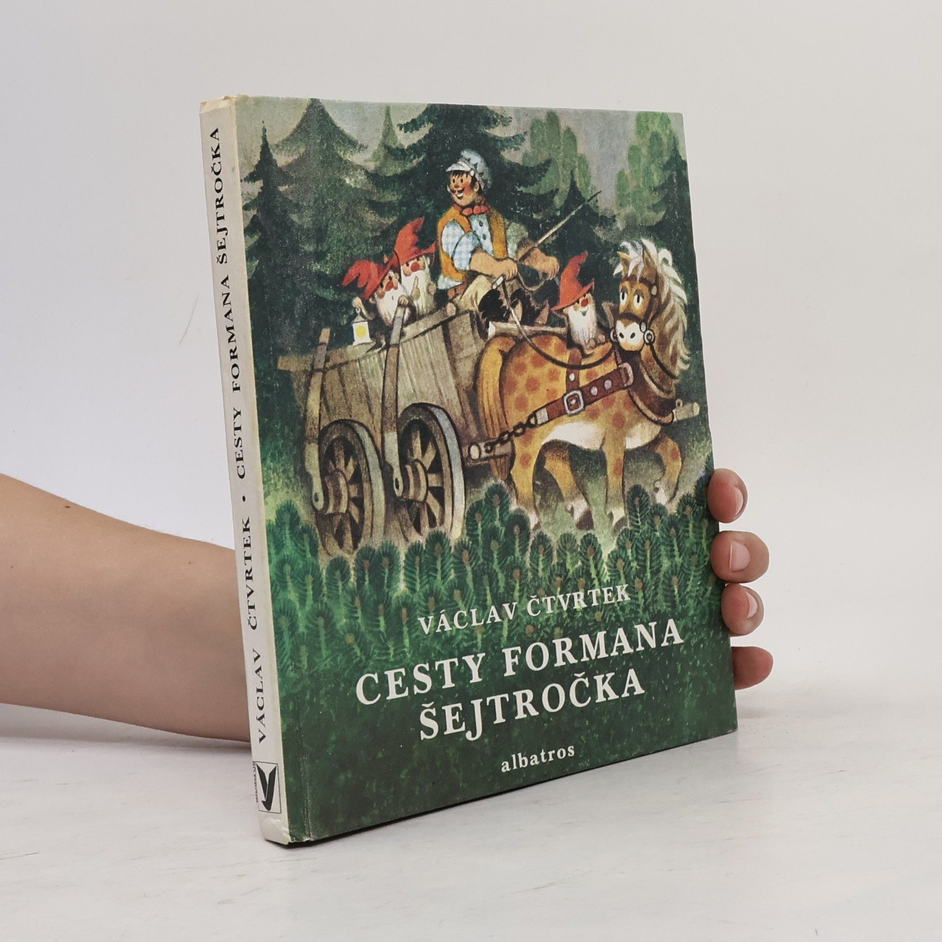 Václav Čtvrtek Cesty formana Šejtročka