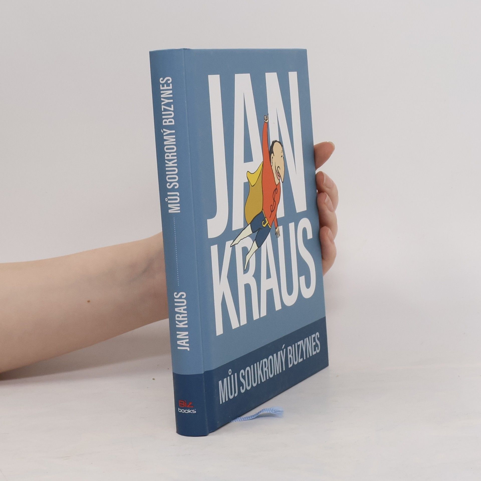 Jan Kraus Můj soukromý buzynes