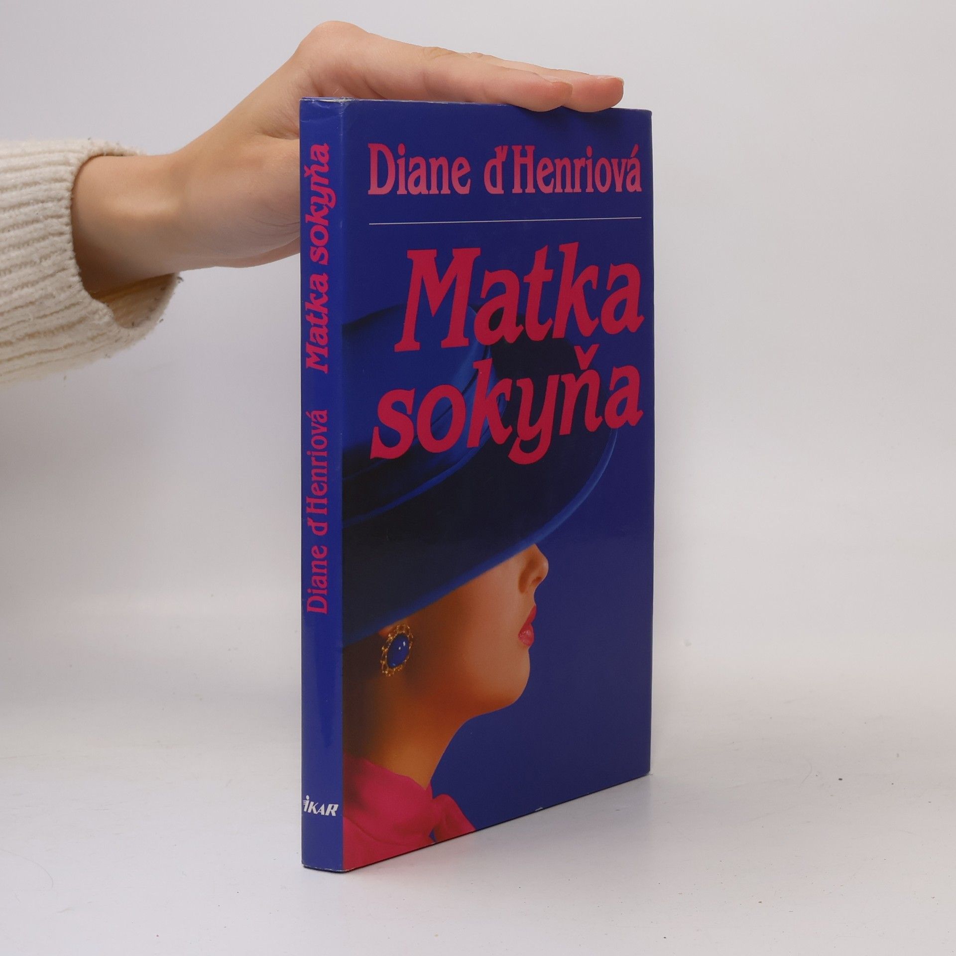 Diane d. Henri Matka sokyňa