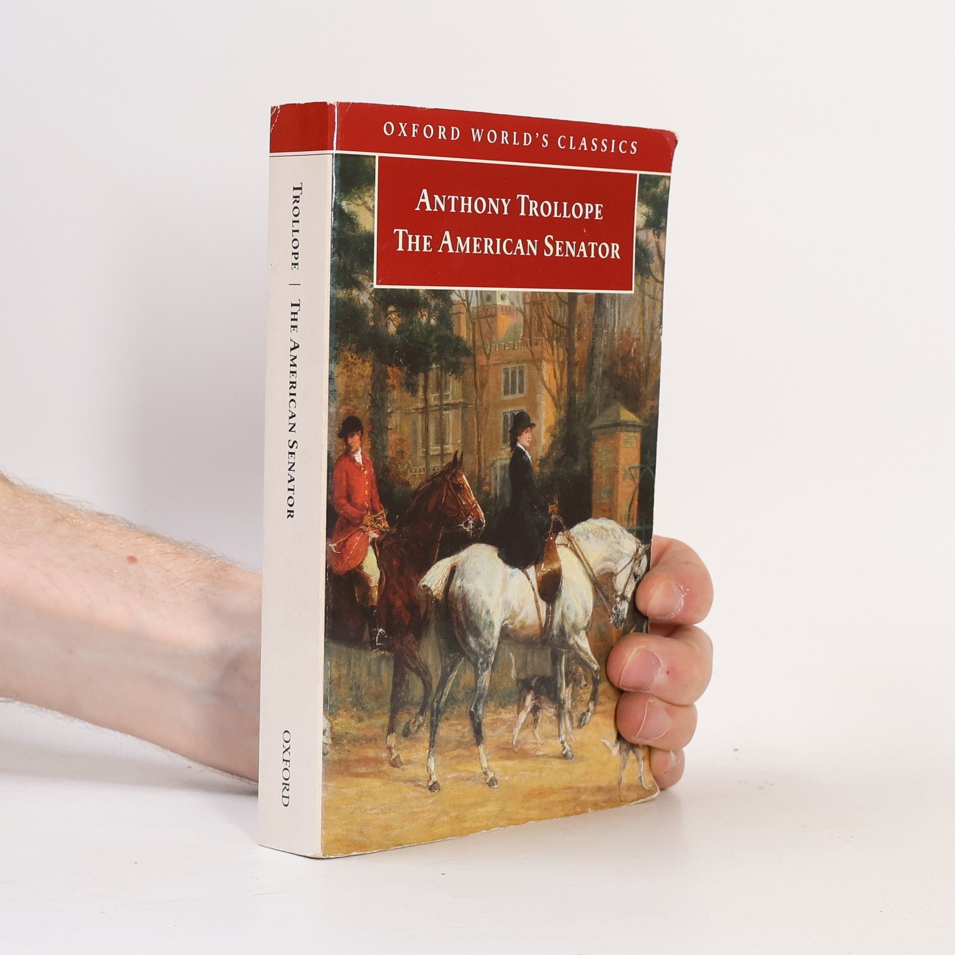 Anthony Trollope The American Senator