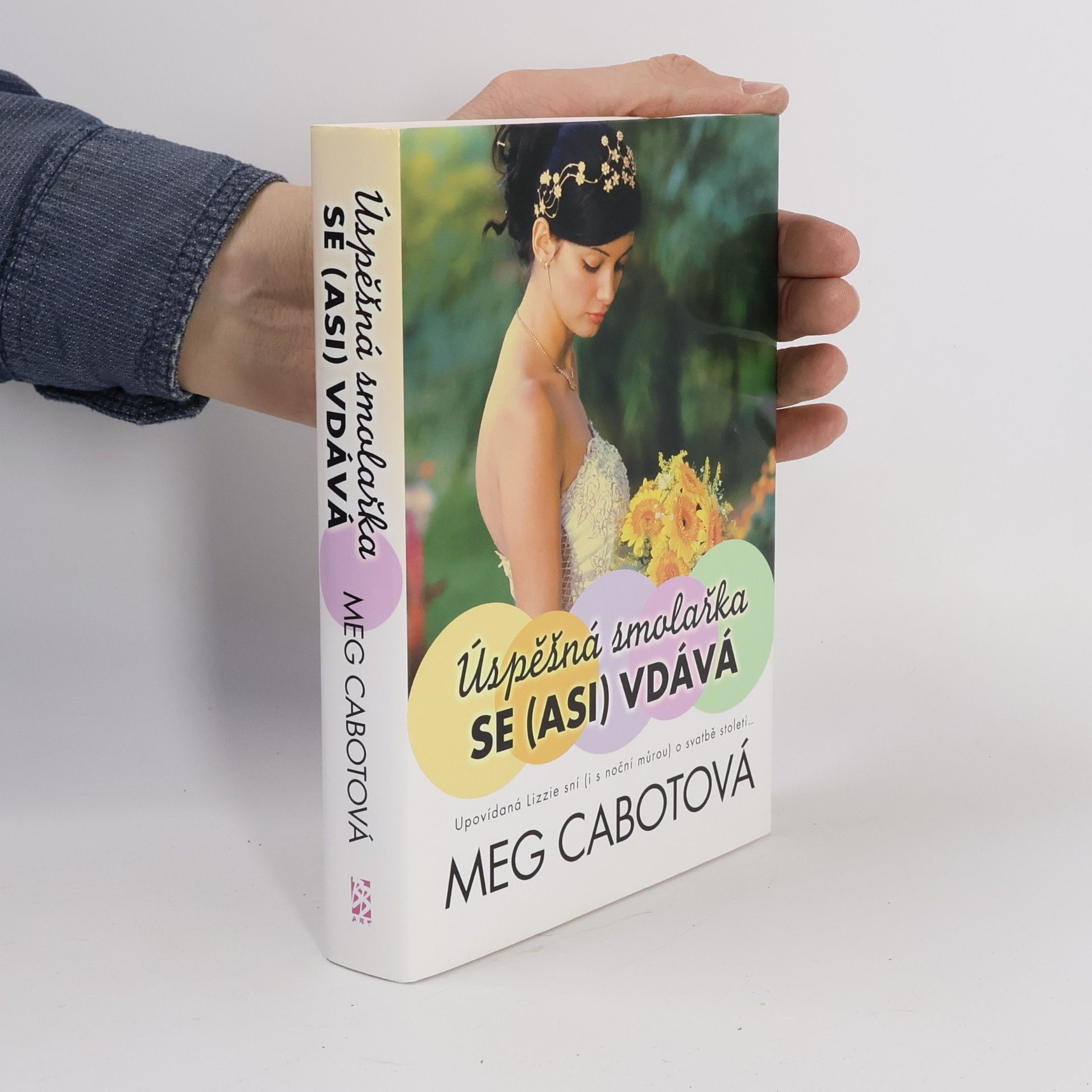 Meg Cabot Úspěšná smolařka se (asi) vdává