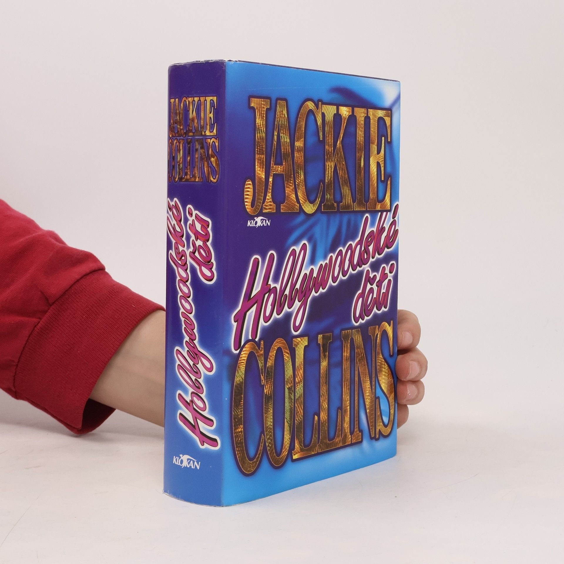 Jackie Collins Hollywoodské děti