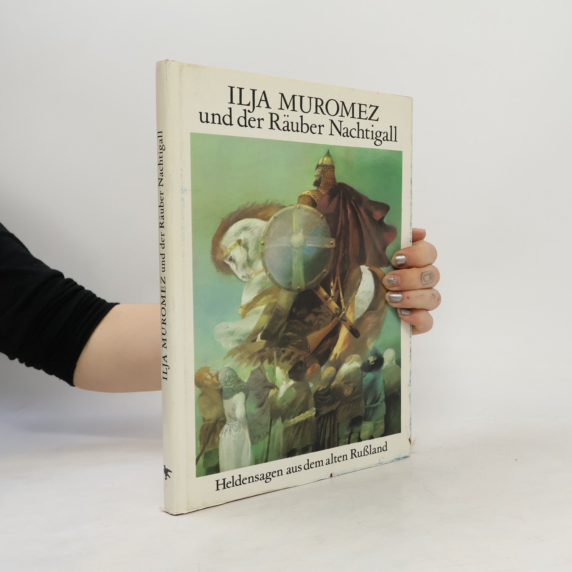 Various authors Ilja Muromez und der Räuber Nachtigall