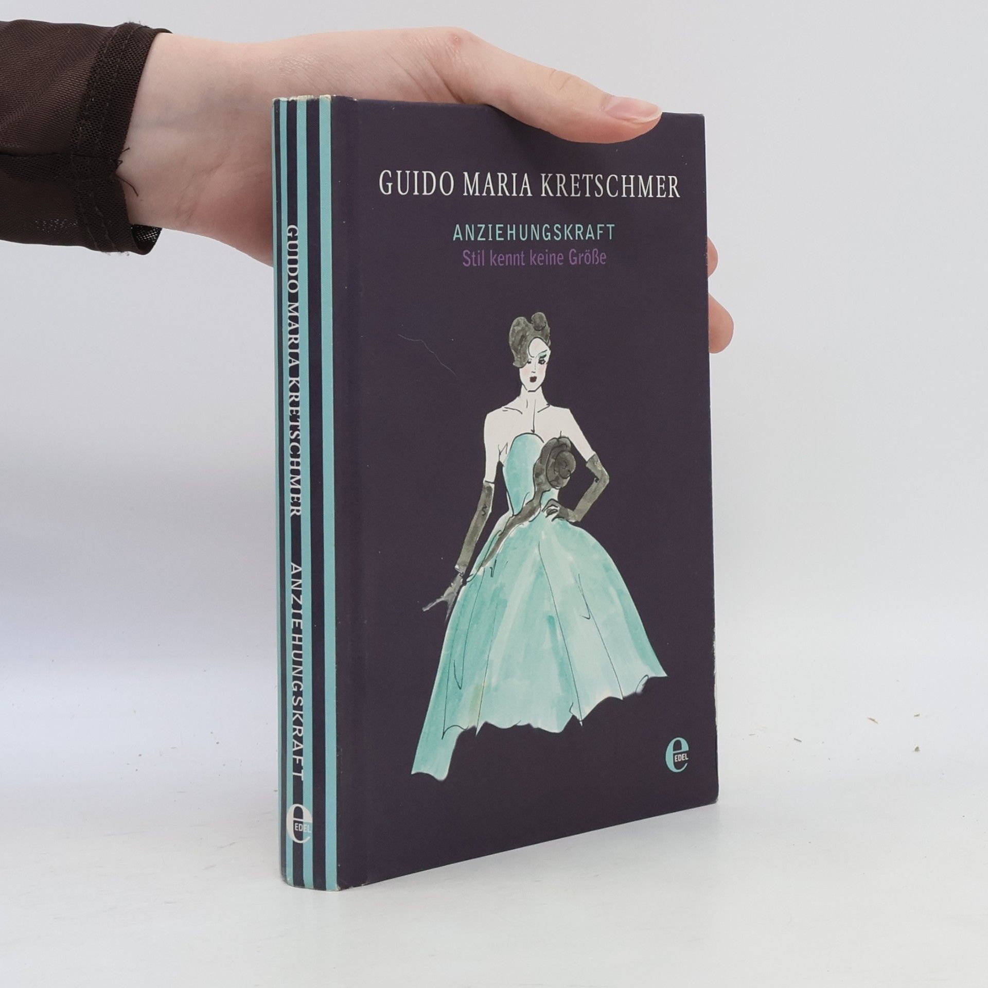 Guido Maria Kretschmer Anziehungskraft. Stil kennt keine Grösse