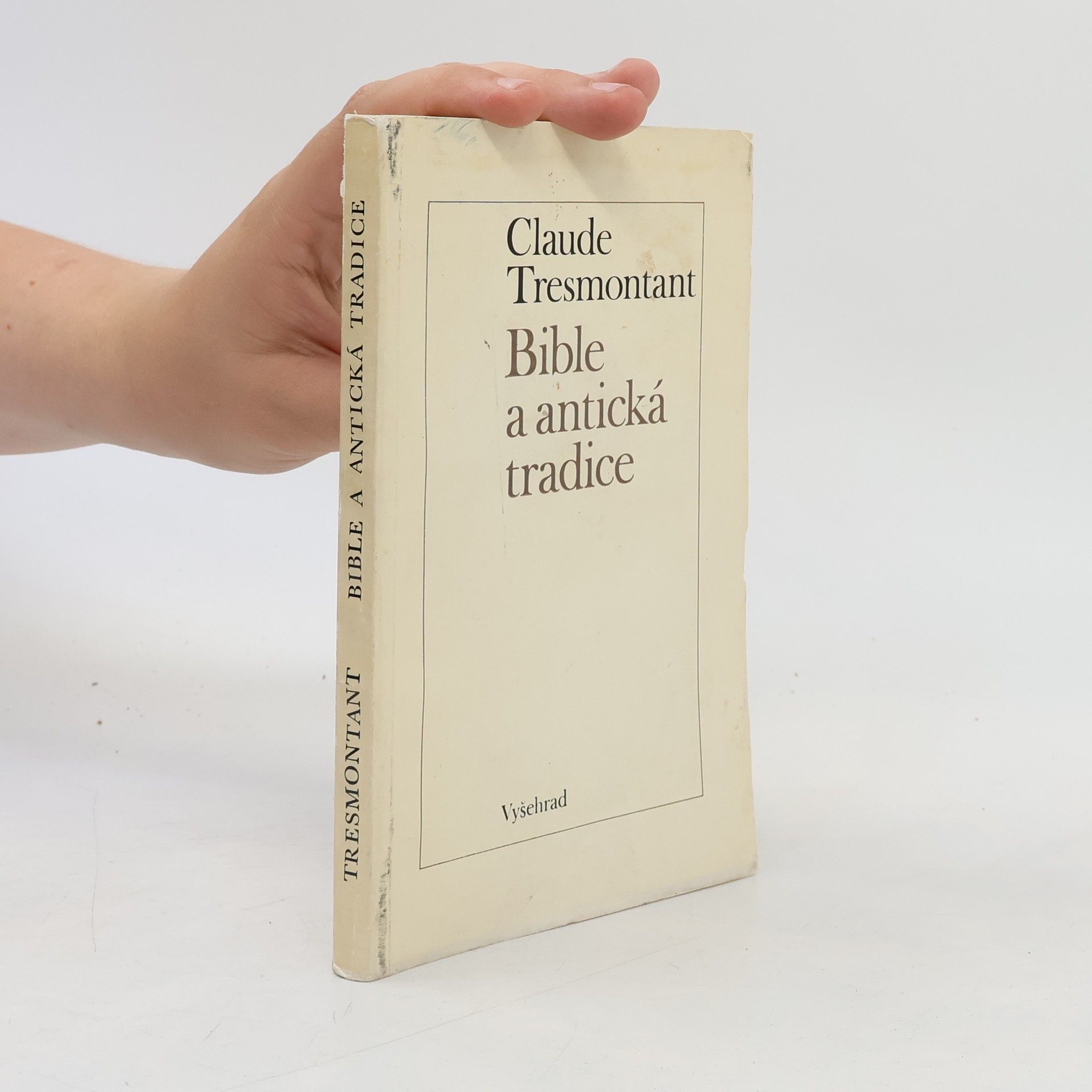 Claude Tresmontant Bible a antická tradice