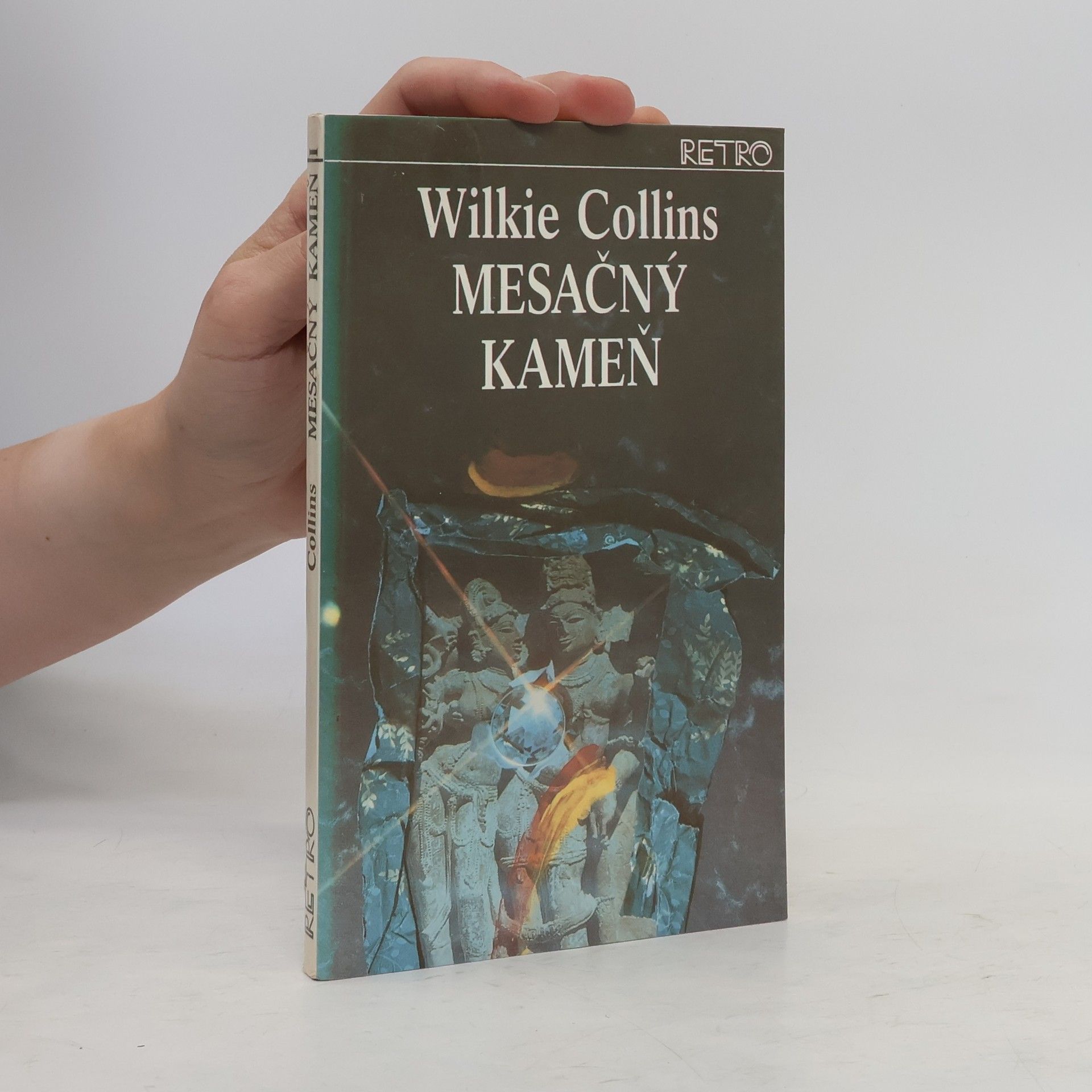 Wilkie Collins Mesačný kameň I.