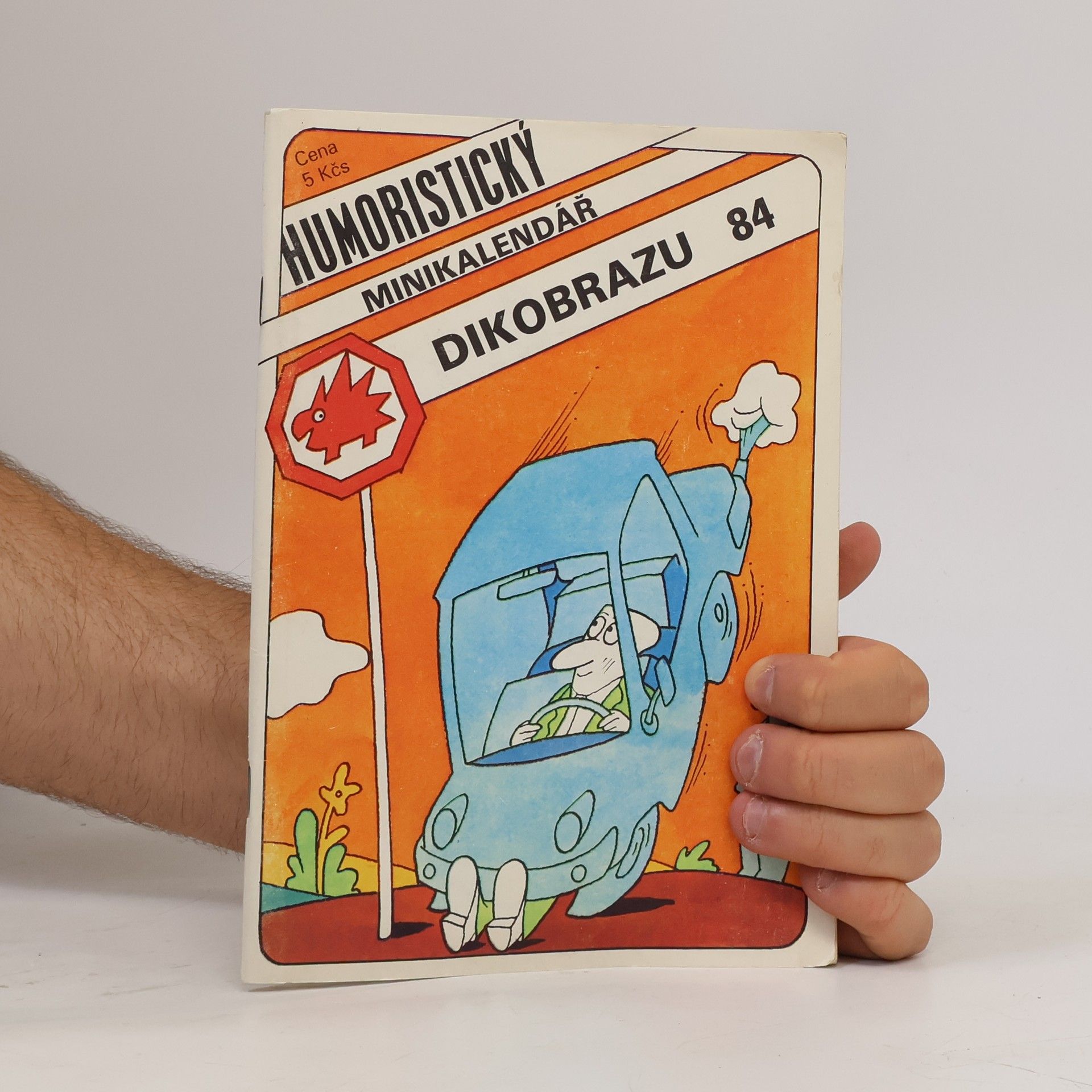 Kolektiv autorů Humoristický minikalendář dikobrazu 84