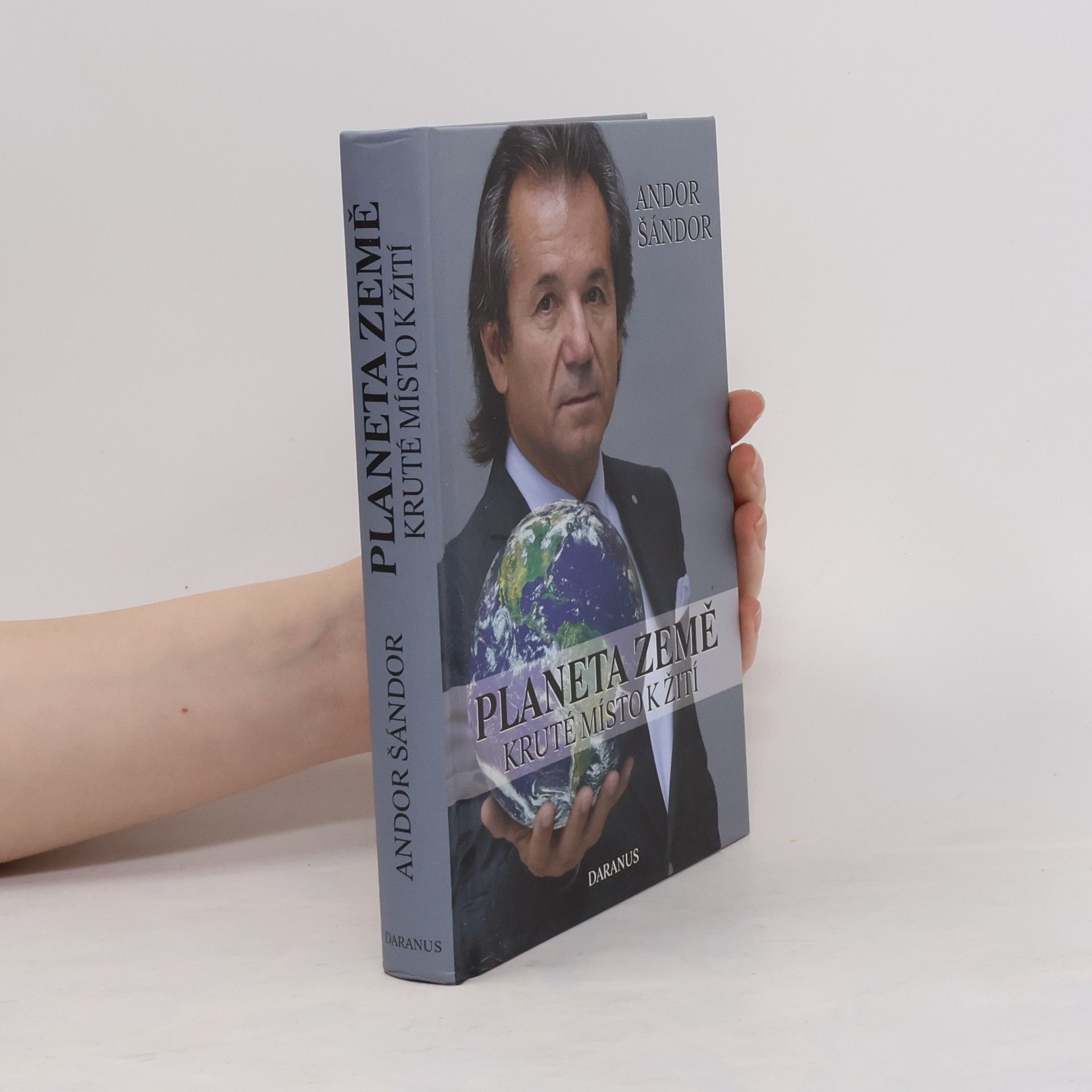 Andor Šándor Planeta Země. Kruté místo k žití
