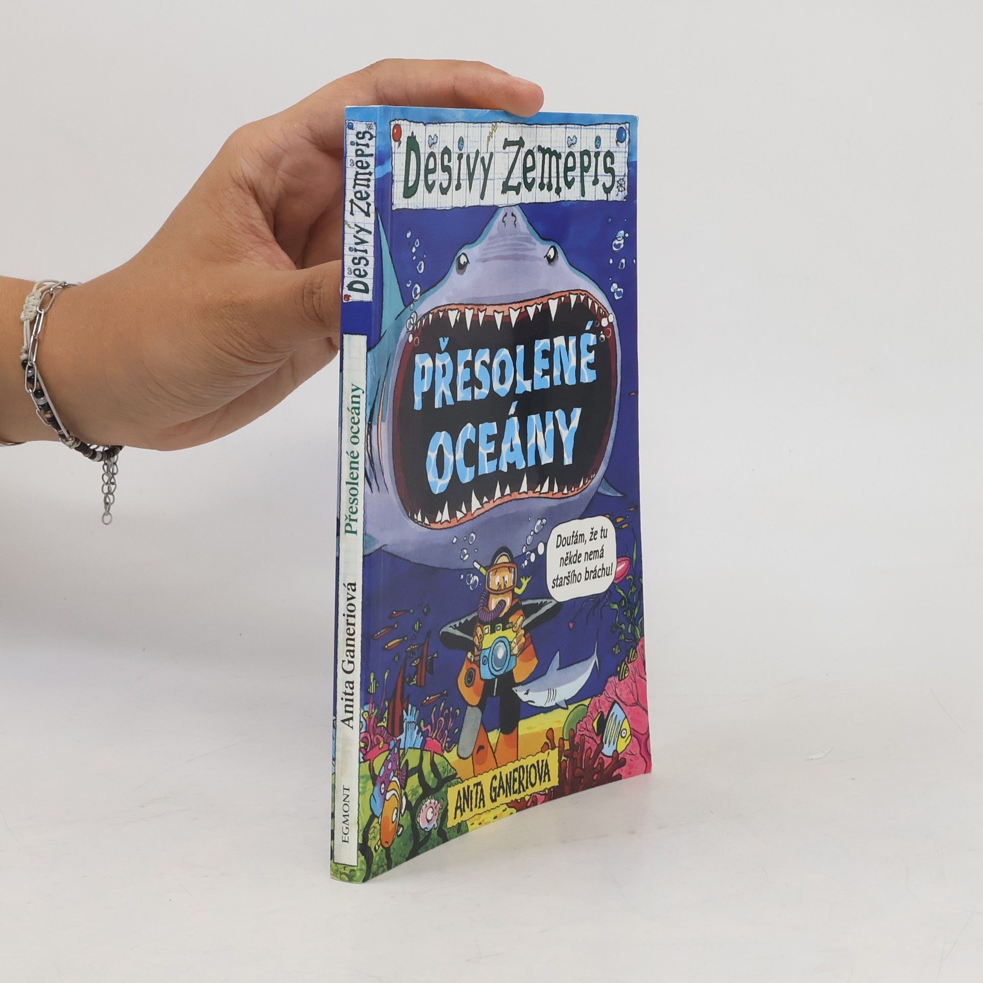 Anita Ganeri Přesolené oceány