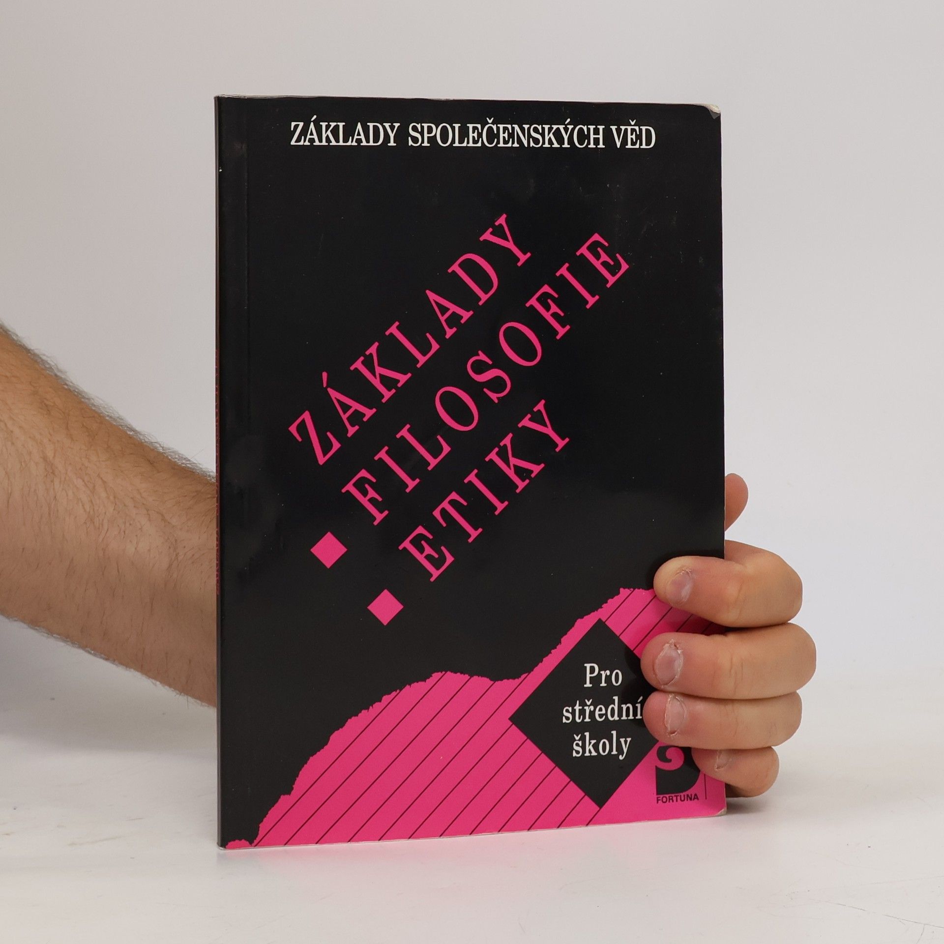 Vladislav Dudák Základy filosofie, etiky pro střední školy