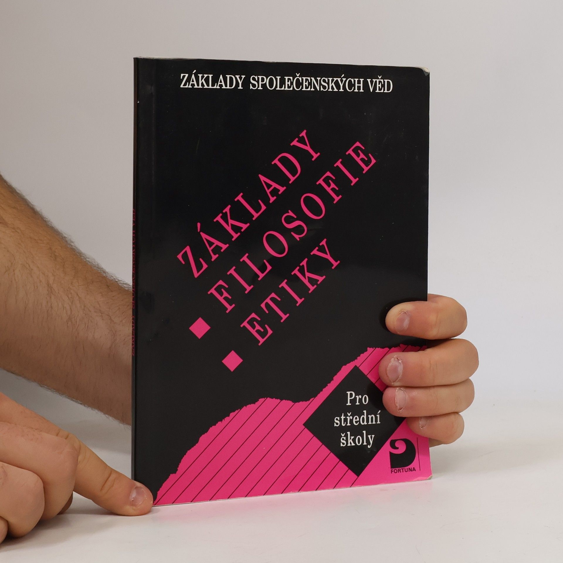 Vladislav Dudák Základy filosofie, etiky pro střední školy