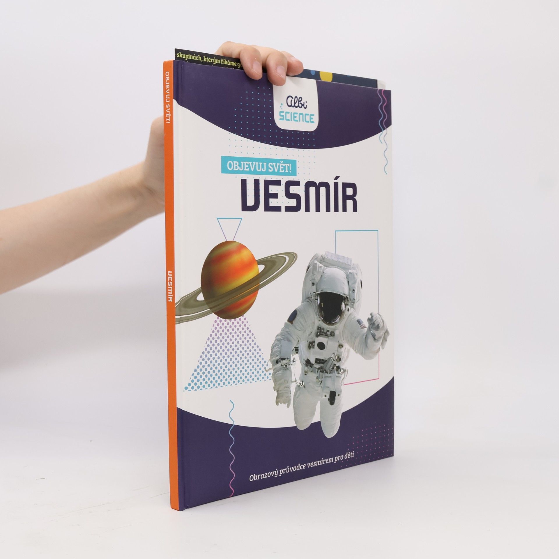 Kolektiv autorů Vesmír: obrazový průvodce vzdáleným vesmírem Objevuj svět!