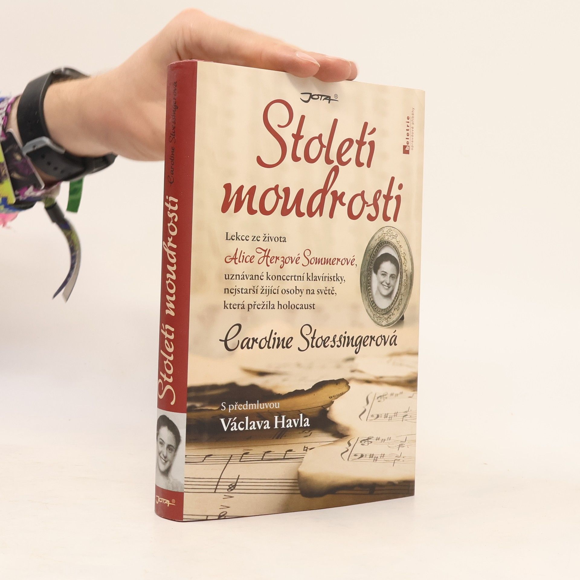 Caroline Stoessinger Století moudrosti