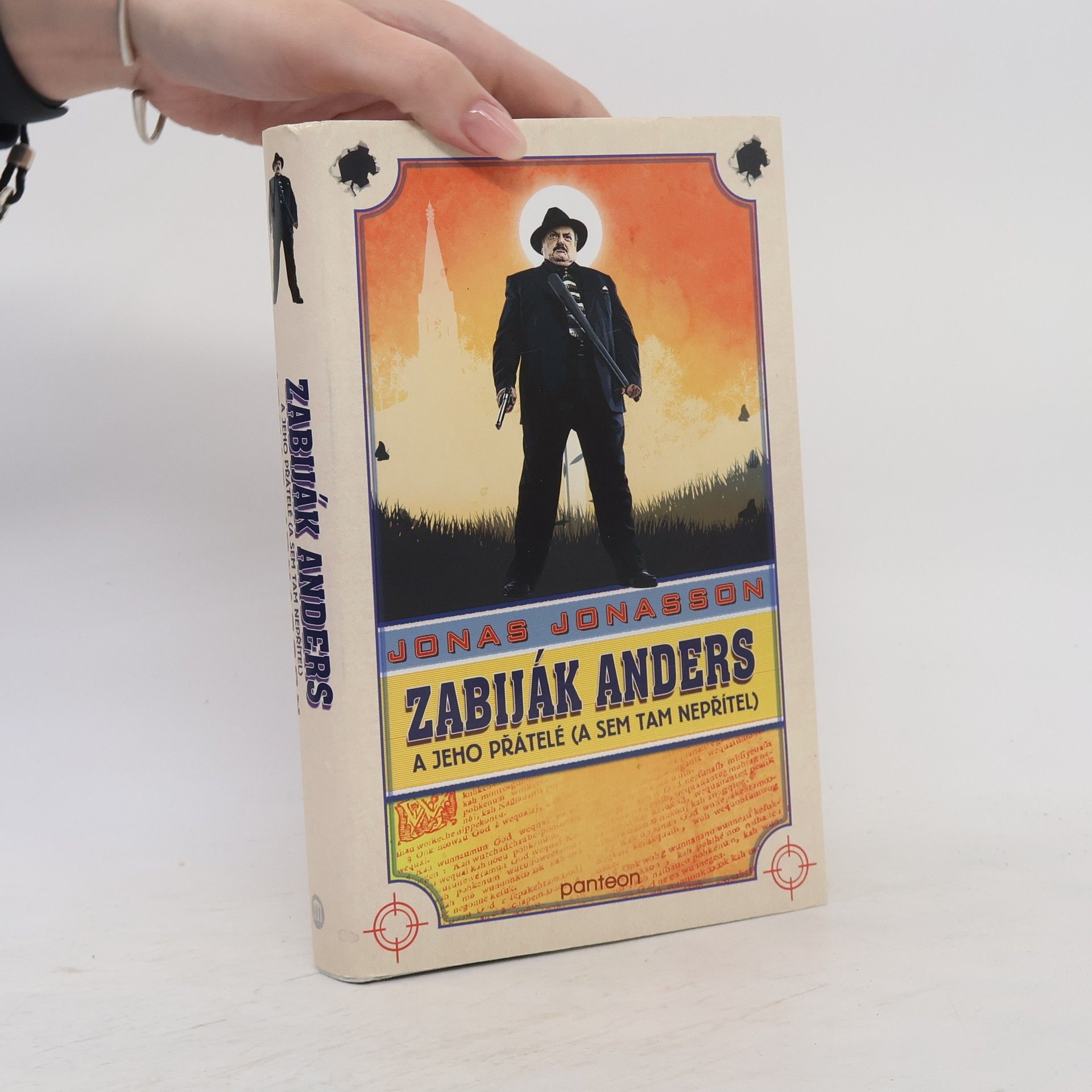 Jonas Jonasson Zabiják Anders a jeho přátelé (a sem tam nepřítel)