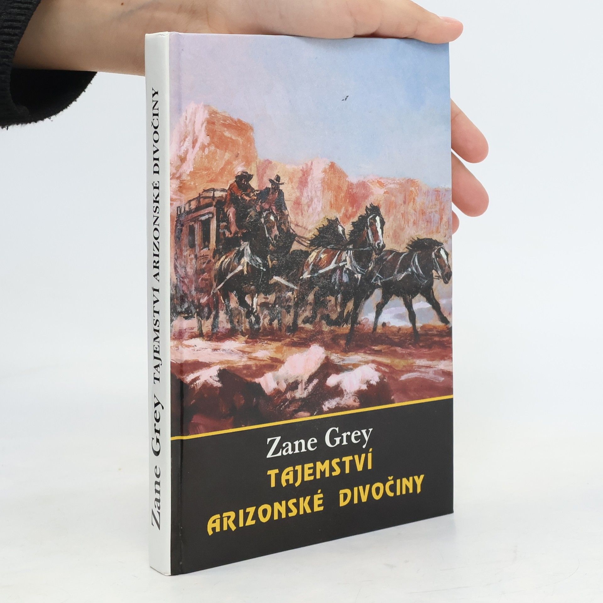 Zane Grey Tajemství arizonské divočiny