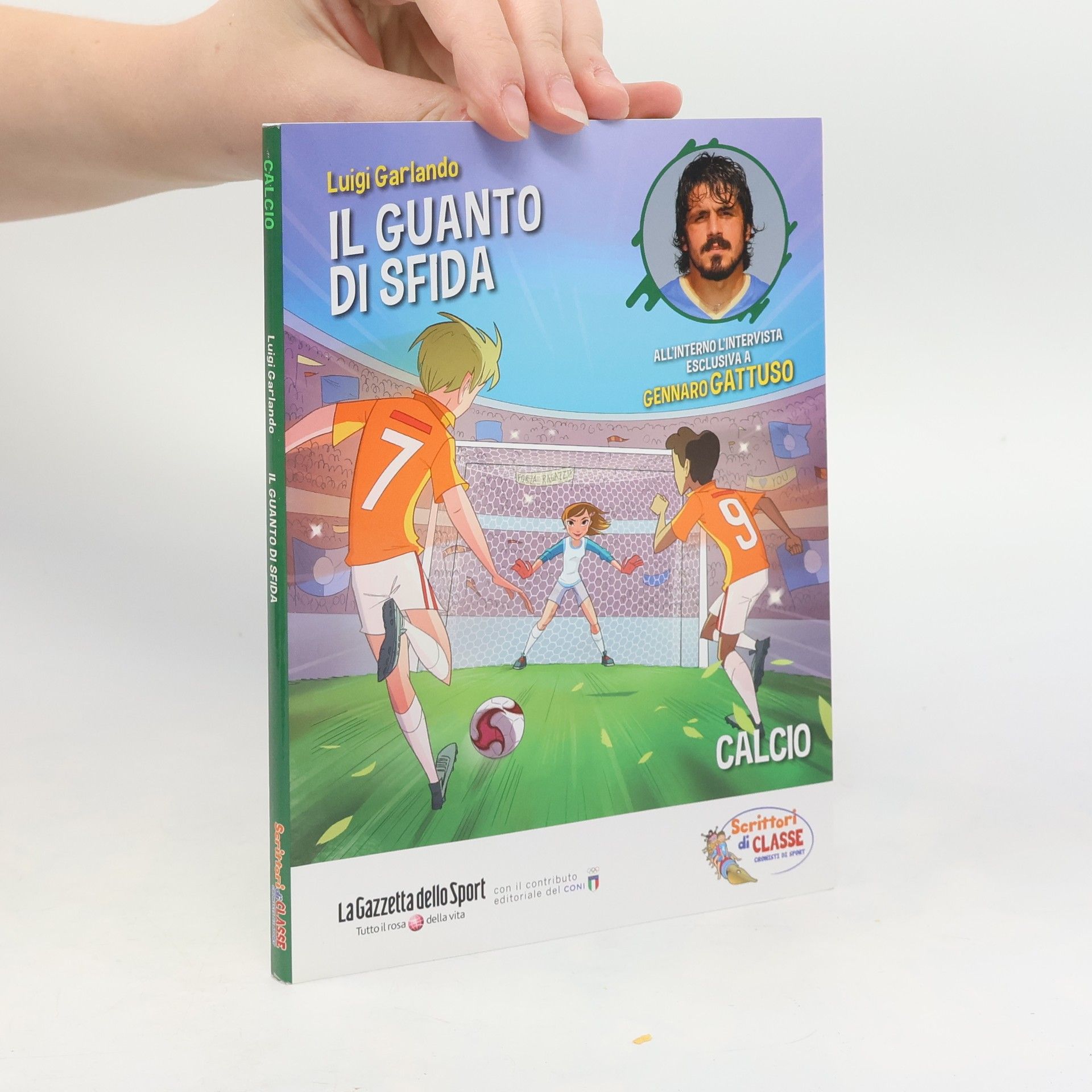 Luigi Garlando Scrittori di Classe: Il guanto di sfida