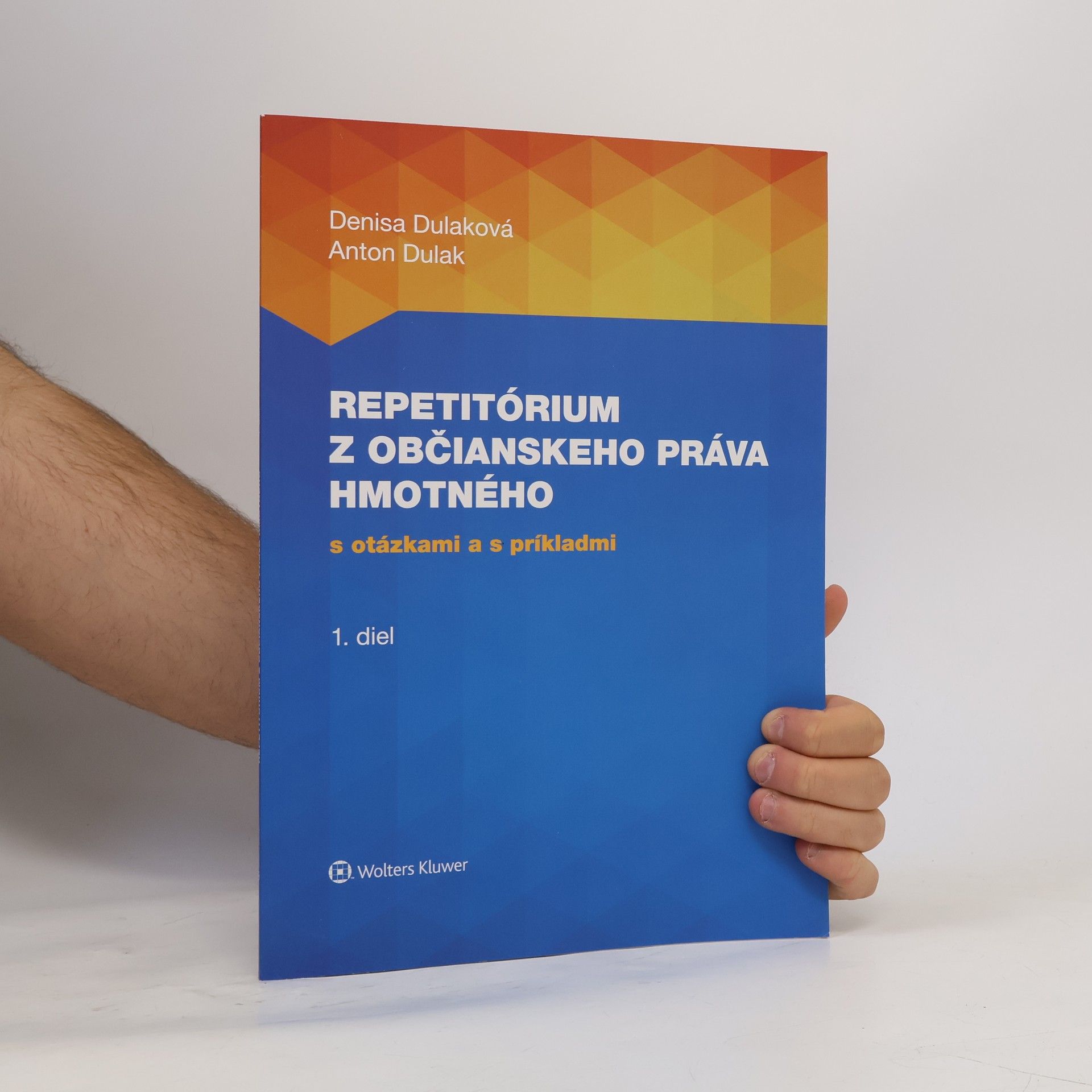 Anton Dulak Repetitórium z občianskeho práva hmotného