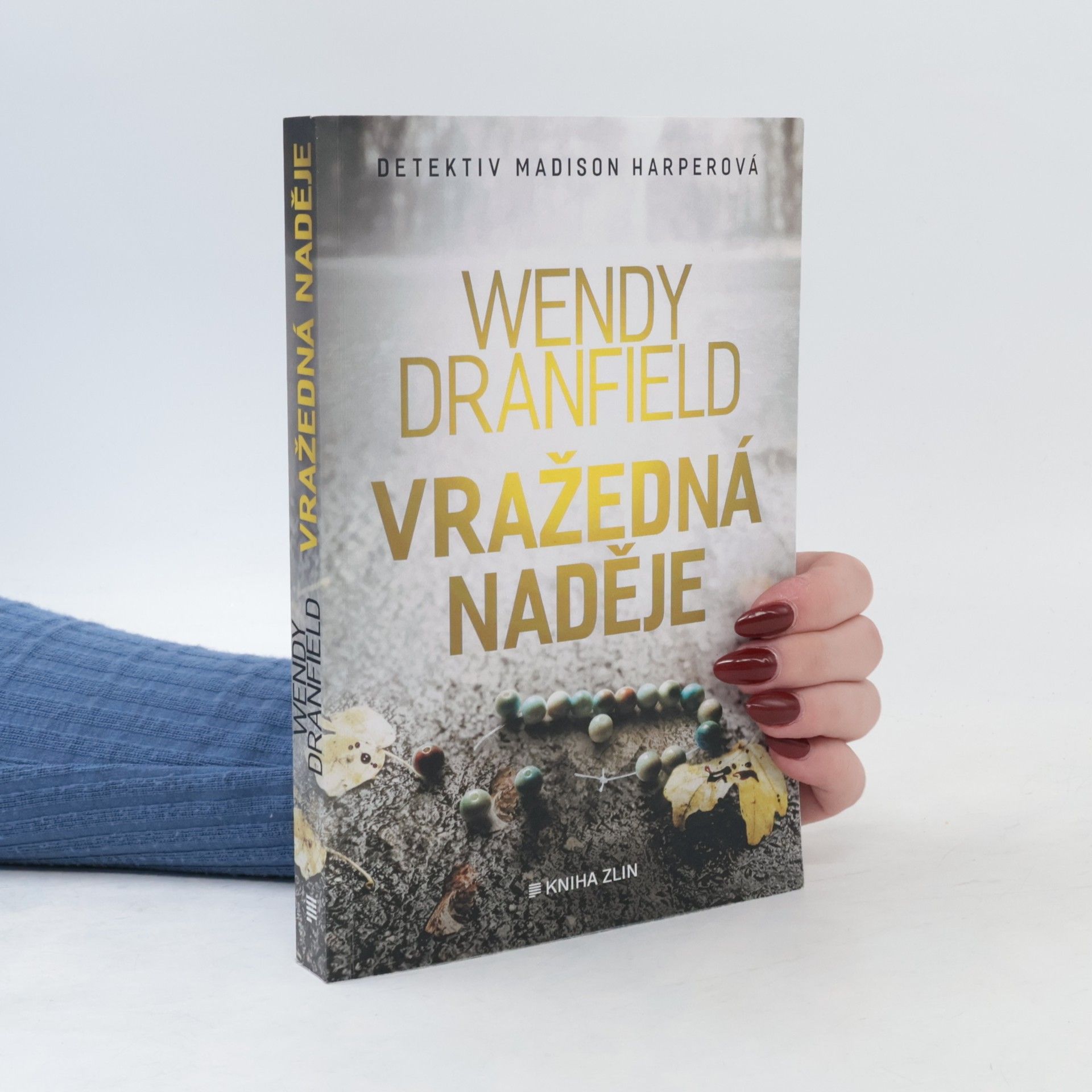 Wendy Dranfield Vražedná naděje
