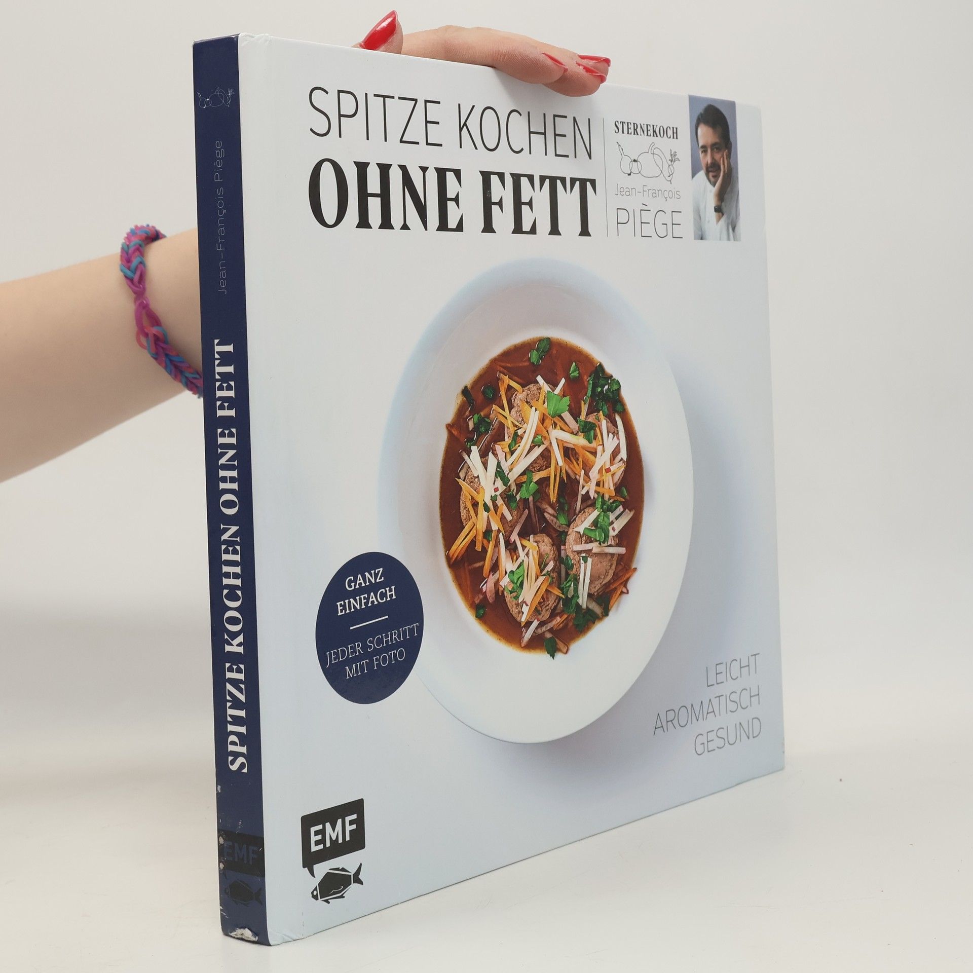 Jean-François Piège Spitze kochen ohne Fett