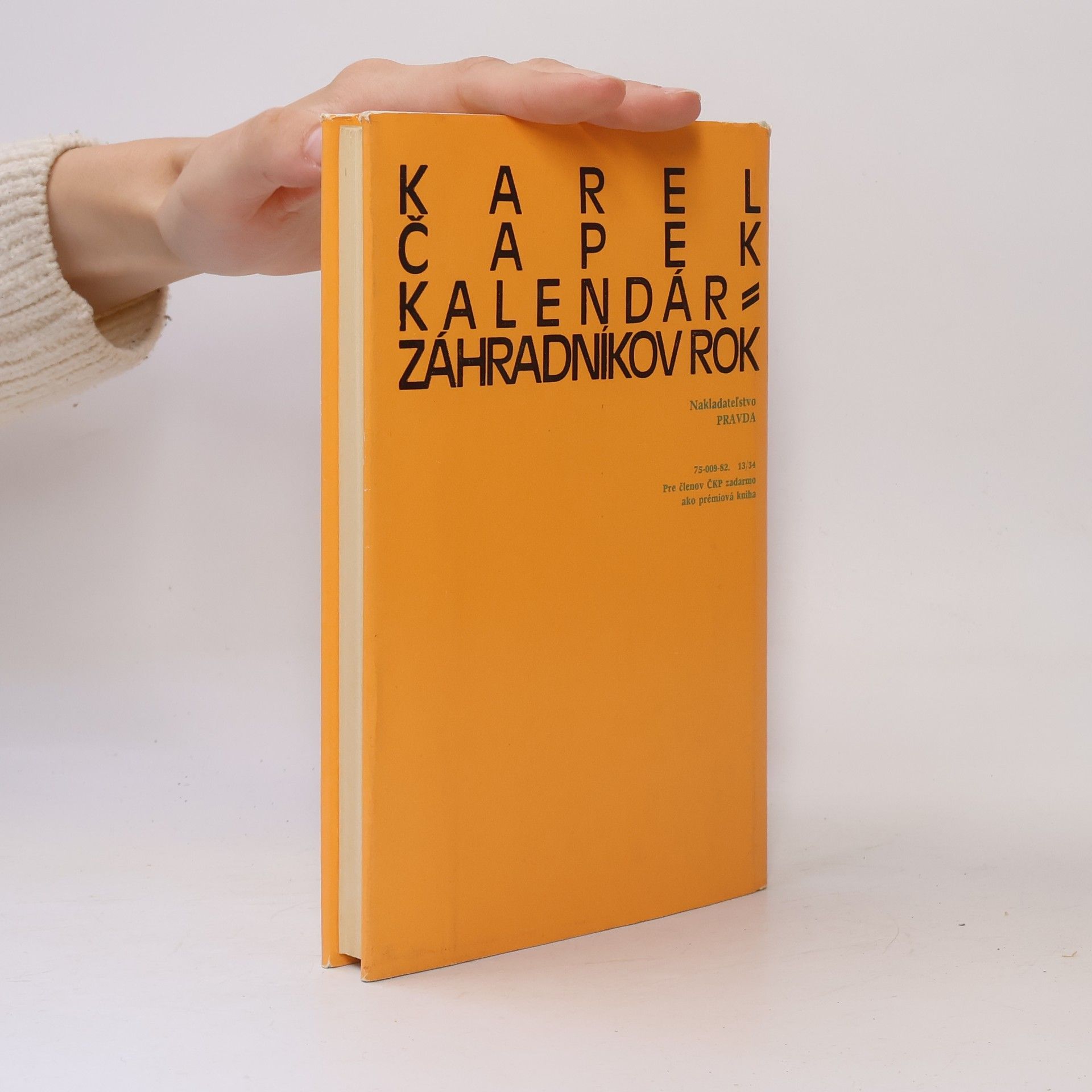 Karel Čapek Kalendár. Záhradníkov rok