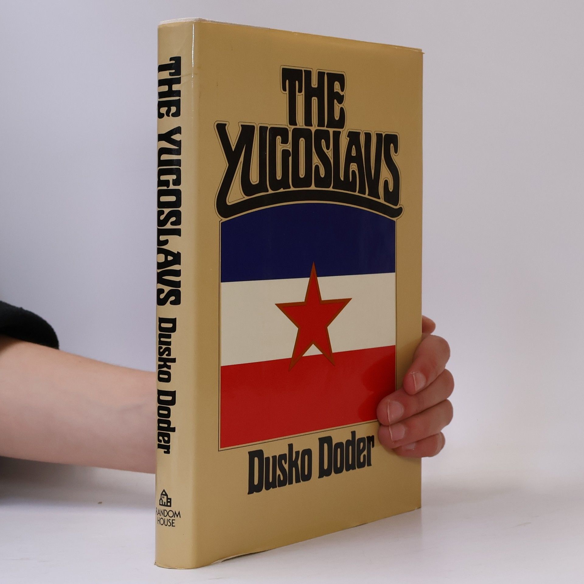 Duško Doder The Yugoslavs