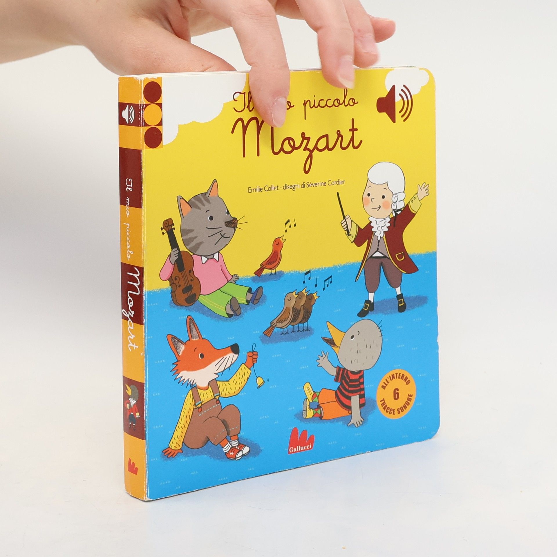 Emilie Collet Il mio piccolo Mozart. Libro sonoro