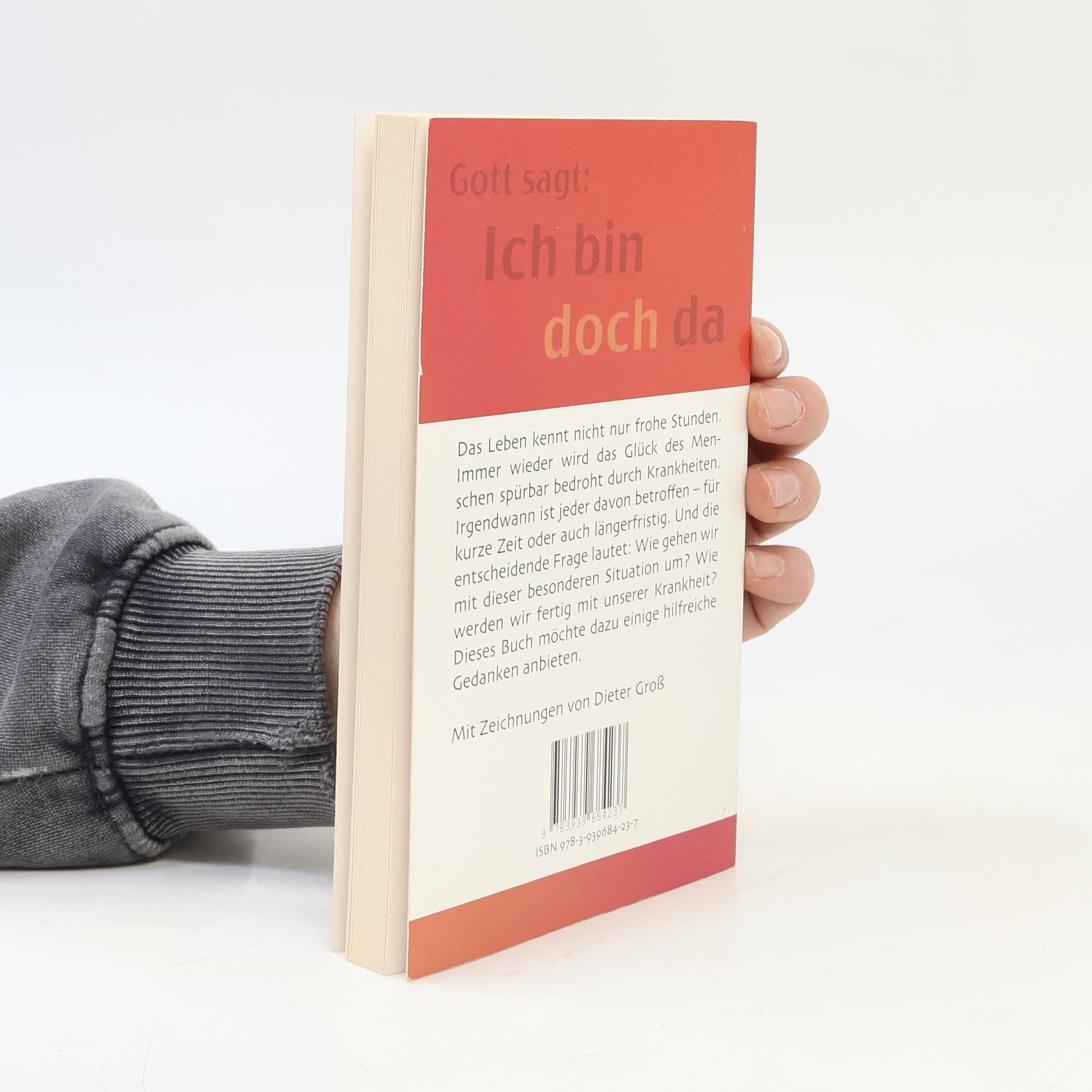 Reinhard Abeln Gott sagt: Ich bin doch da