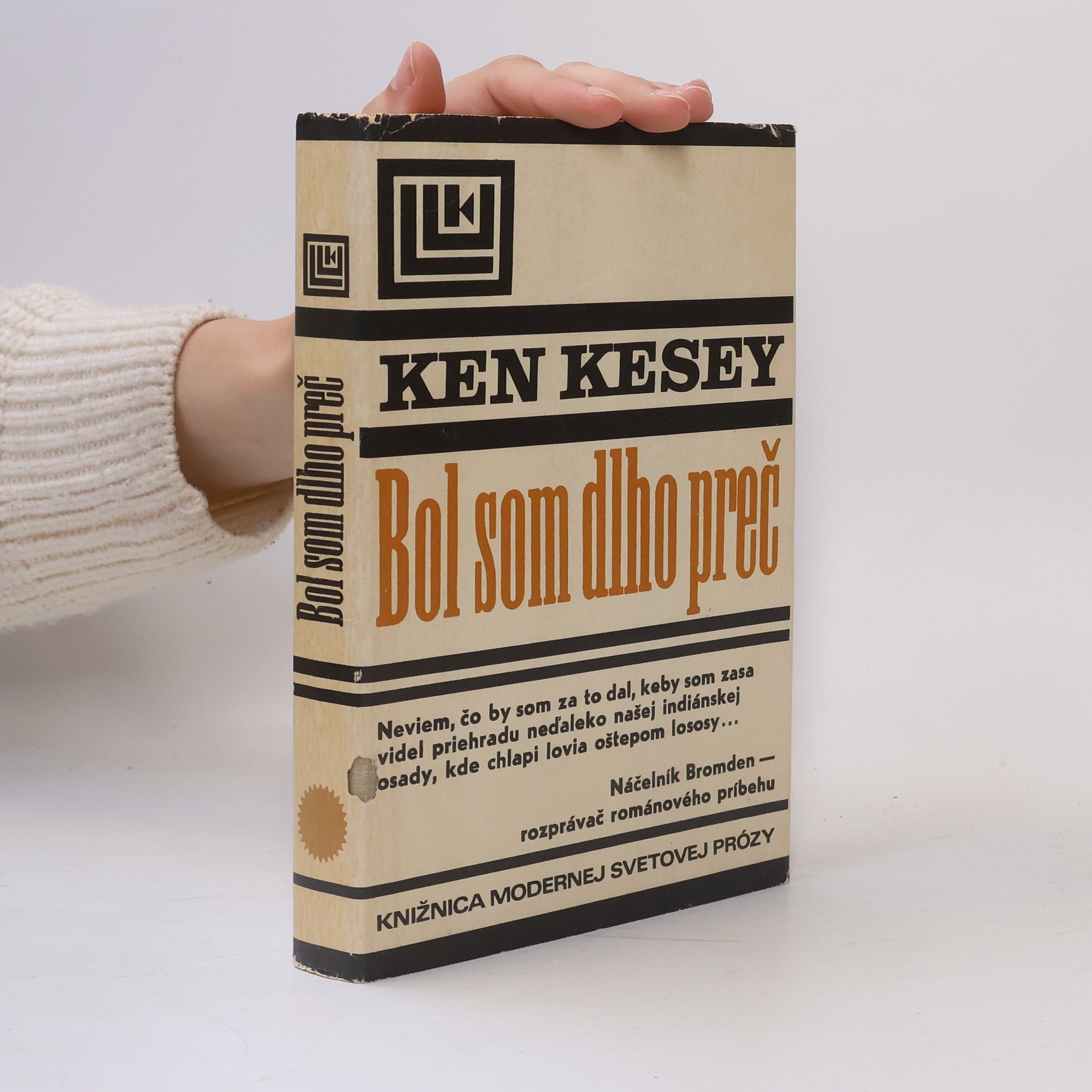 Ken Kesey Bol som dlho preč