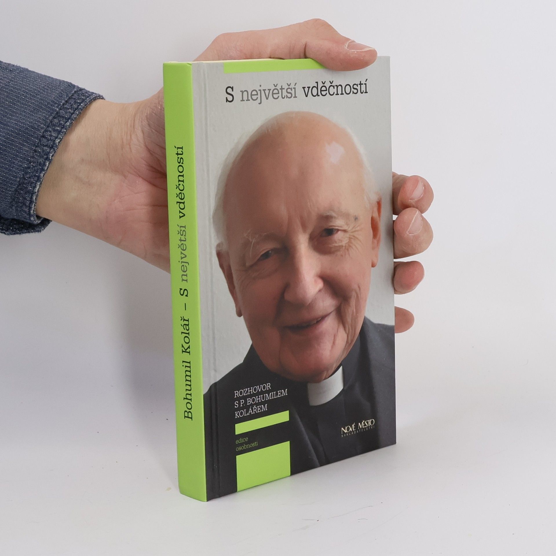 Jan Balík S největší vděčností. Rozhovor s P. Bohumilem Kolářem