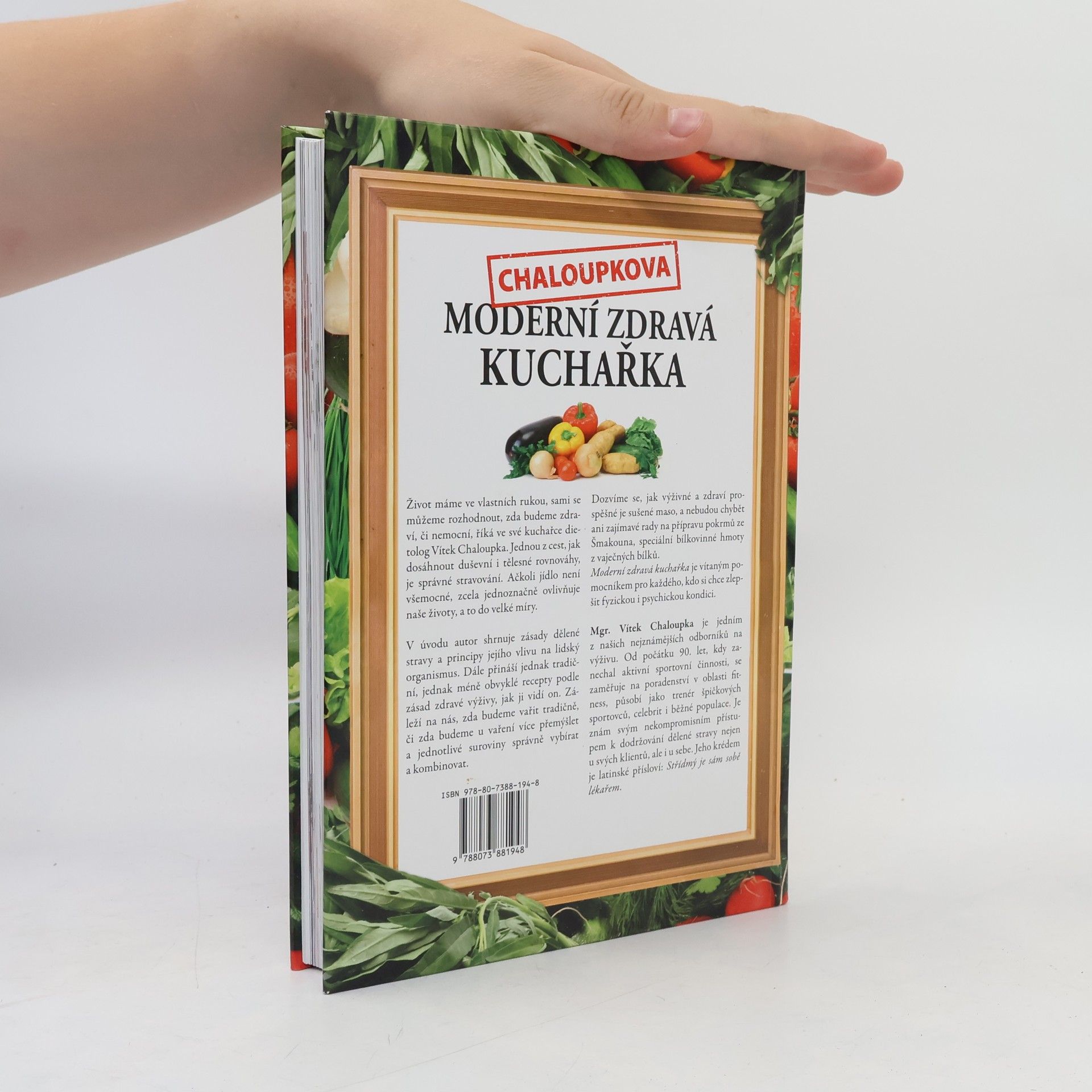 Vít Chaloupka Chaloupkova moderní zdravá kuchařka