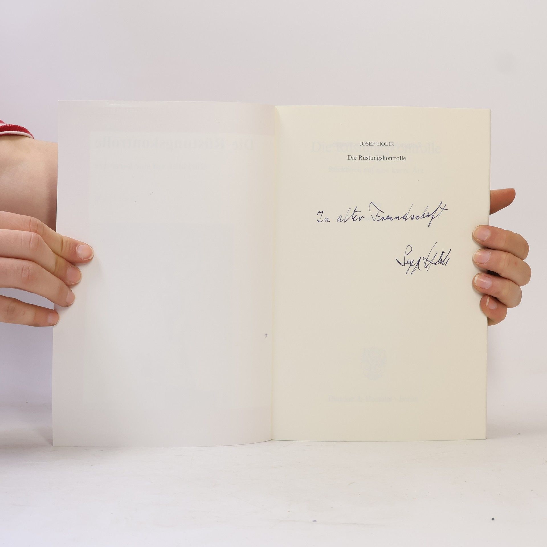 Josef Holík Zeitgeschichtliche Forschungen - 36: Die Rüstungskontrolle