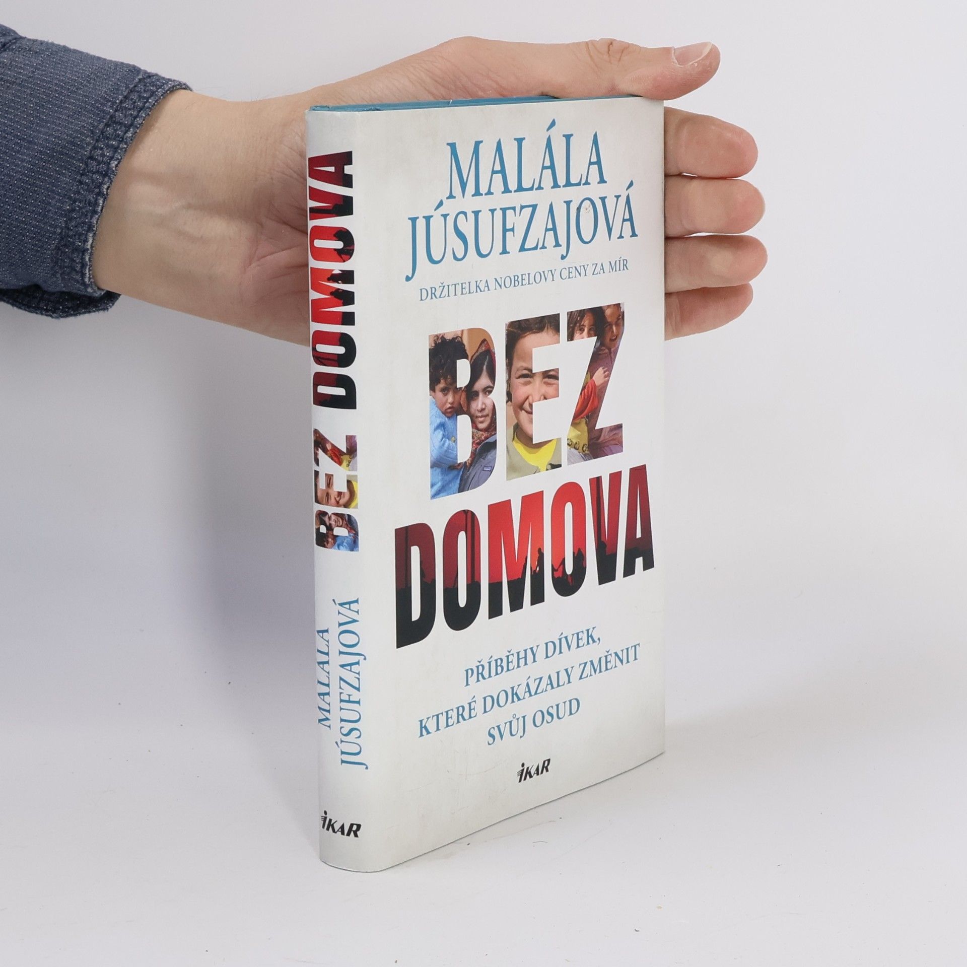 Malala Yousafzai Bez domova : příběhy dívek, které dokázaly změnit svůj osud