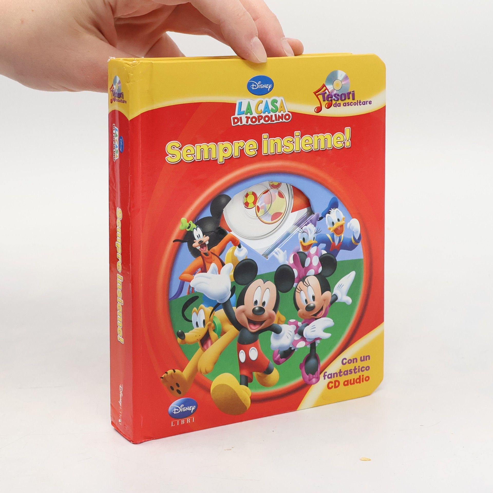 Autores varios La casa di Topolino: Sempre insieme!