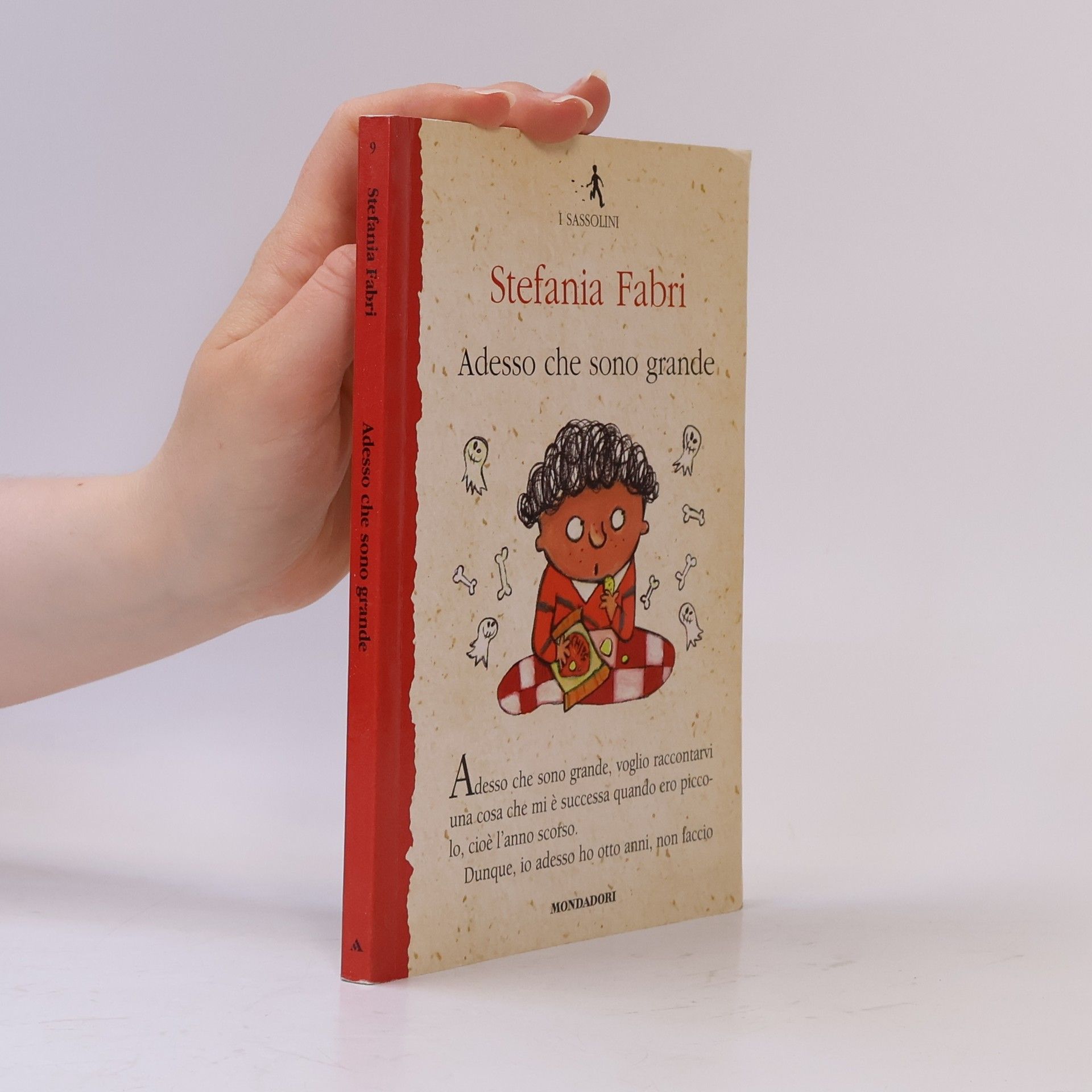 Stefania Fabri I Sassolini a colori. Rosso - 9: Adesso che sono grande