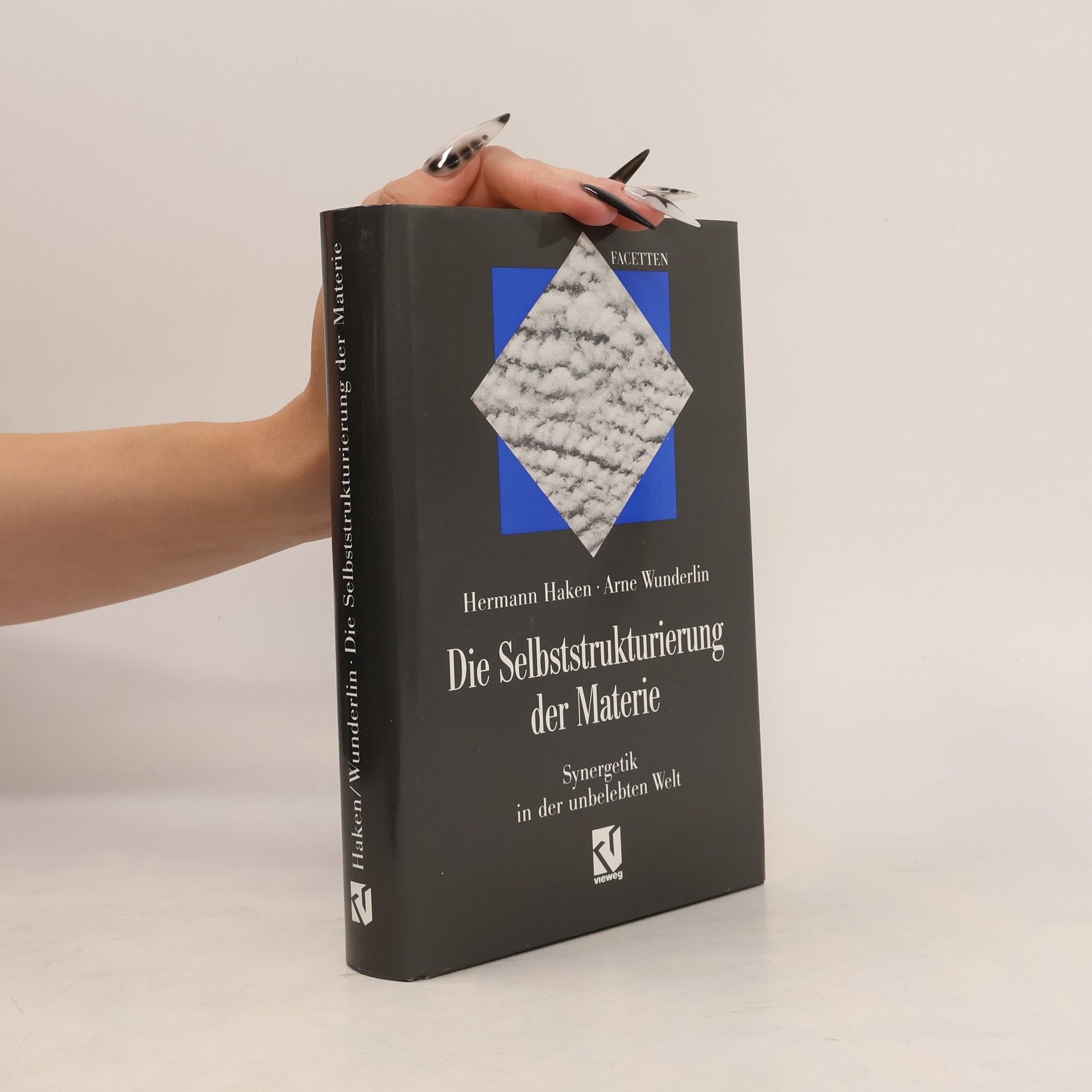 Hermann Haken Die Selbststrukturierung der Materie