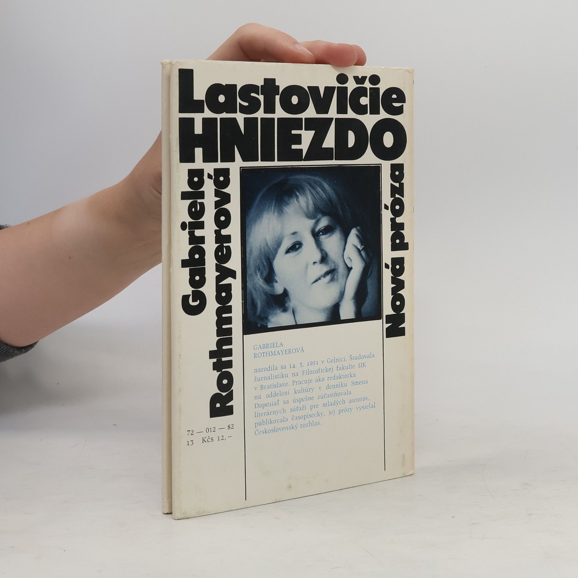 Gabriela Rothmayerová Lastovičie hniezdo