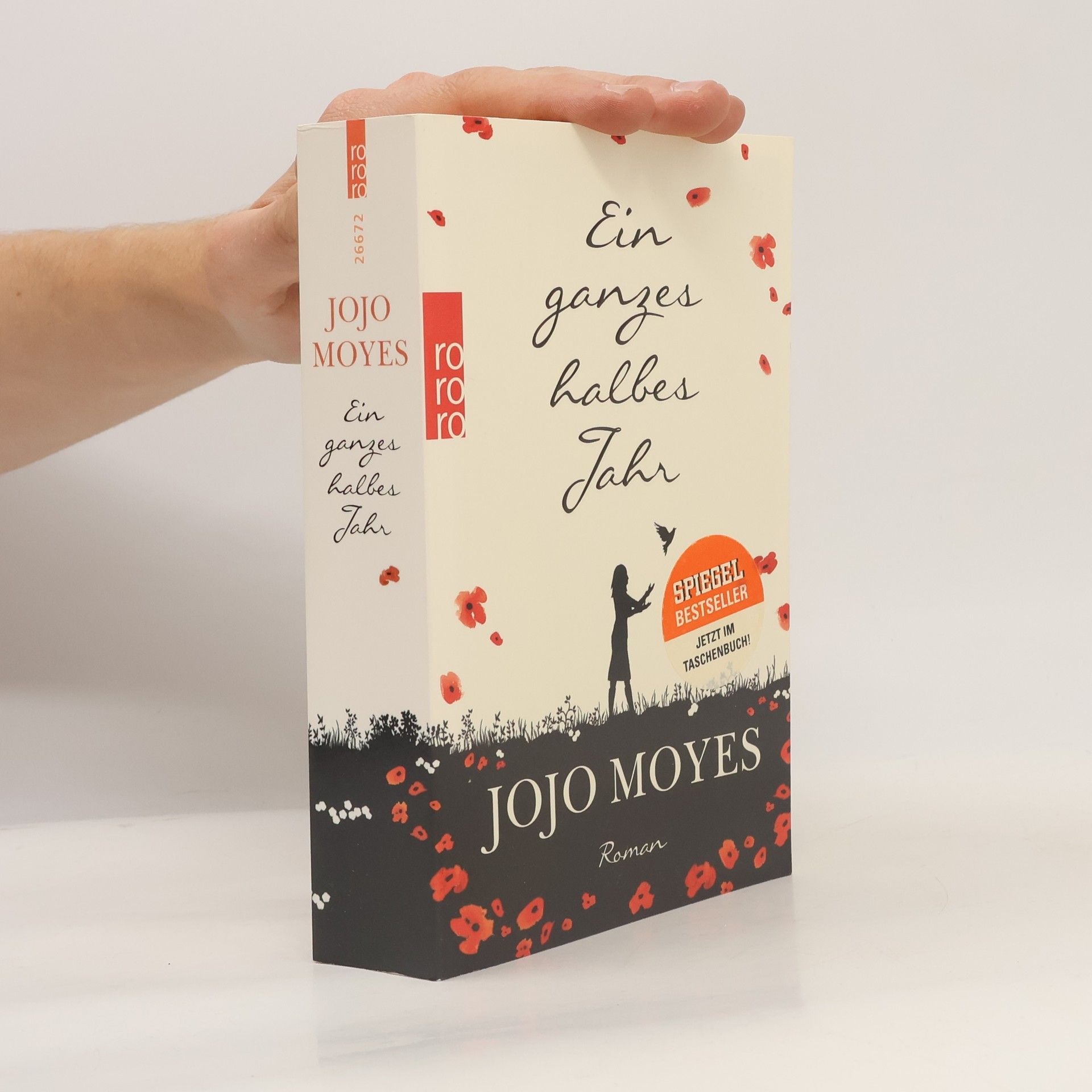 Jojo Moyes Ein ganzes halbes Jahr